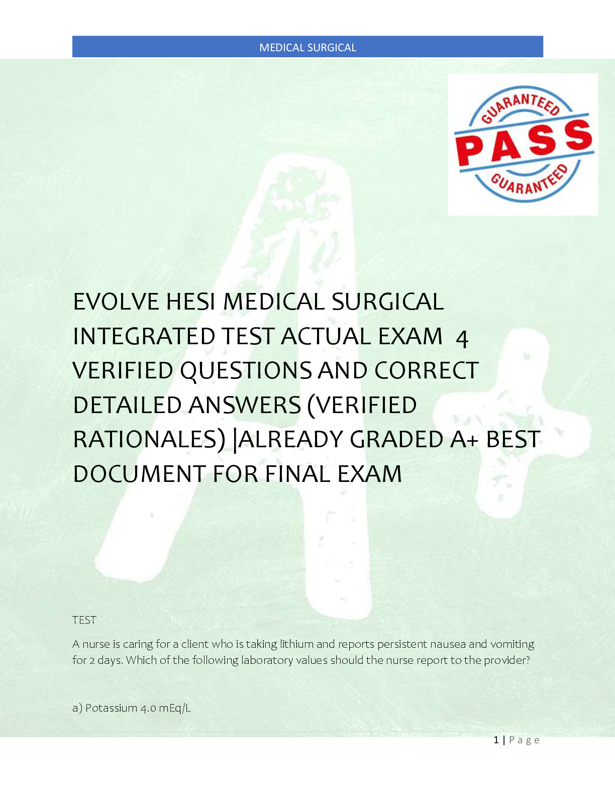 Preview image for EVOLVE HESI MEDICAL SURGICAL  INTEGRATED TEST ACTUAL EXAM  4  VERIFIED QUESTIONS AND CORRECT  DETAILED ANSWERS (VERIFIED  RATIONALES) |ALREADY GRADED A+ BEST  DOCUMENT FOR FINAL EXAM