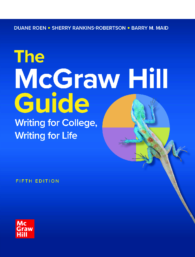 Recommended document preview for The McGraw-Hill Guide Writing for College Writing for Life 5th Edition By Duane Roen, Sherry Rankins-Robertson, Barry Maid eBook PDF