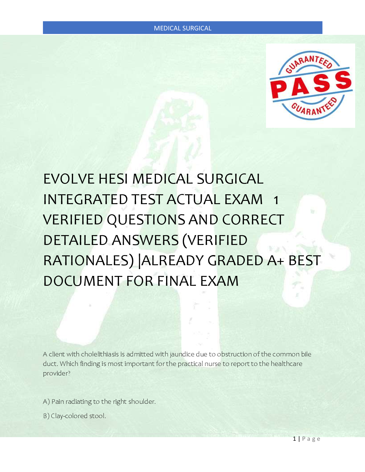 Preview image for EVOLVE HESI MEDICAL SURGICAL  INTEGRATED TEST ACTUAL EXAM   1  VERIFIED QUESTIONS AND CORRECT  DETAILED ANSWERS (VERIFIED  RATIONALES) |ALREADY GRADED A+ BEST  DOCUMENT FOR FINAL EXAM