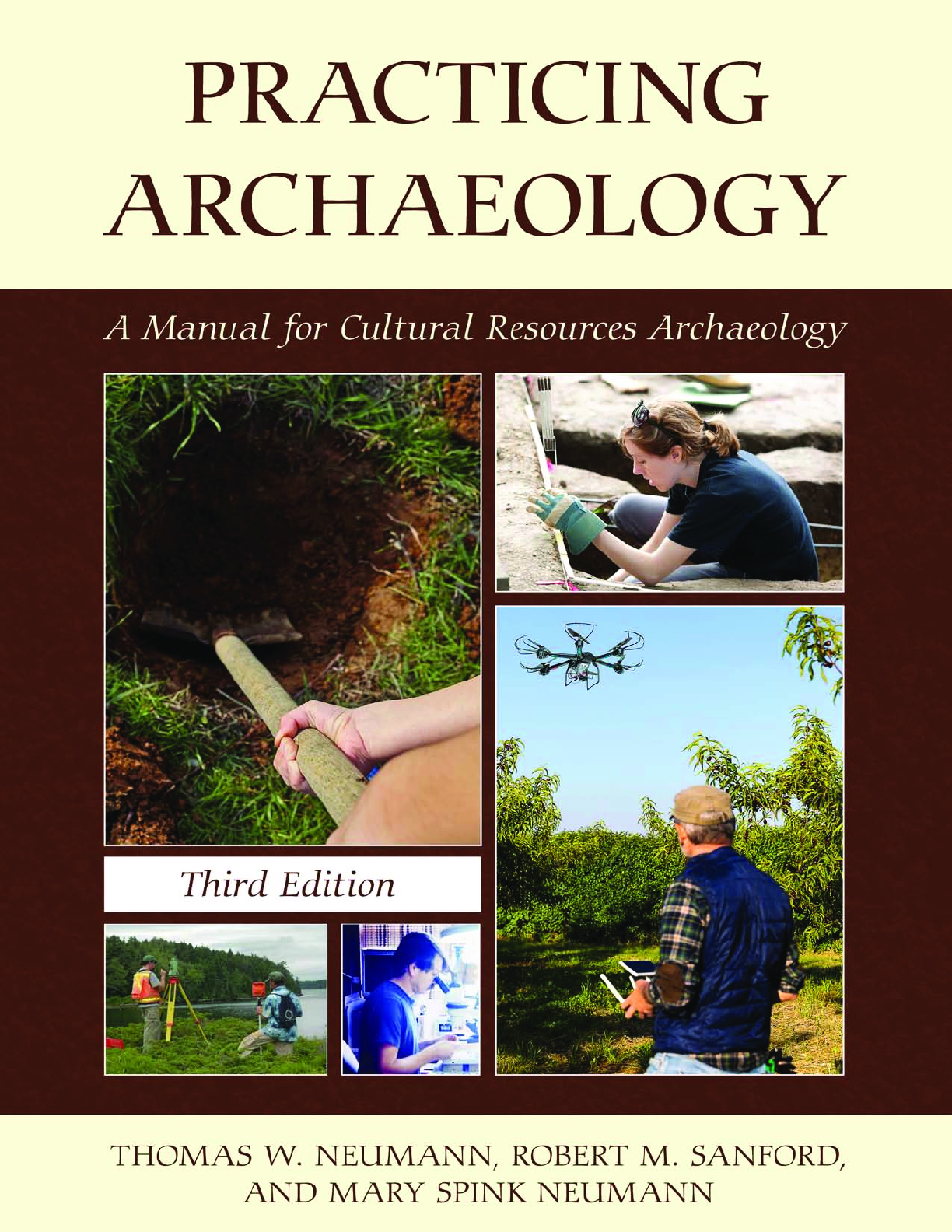 Recommended document preview for Practicing Archaeology A Manual for Cultural Resources Archaeology 3rd Edition By Thomas Neumann, Robert Sanford, Spink Neumann eBook PDF