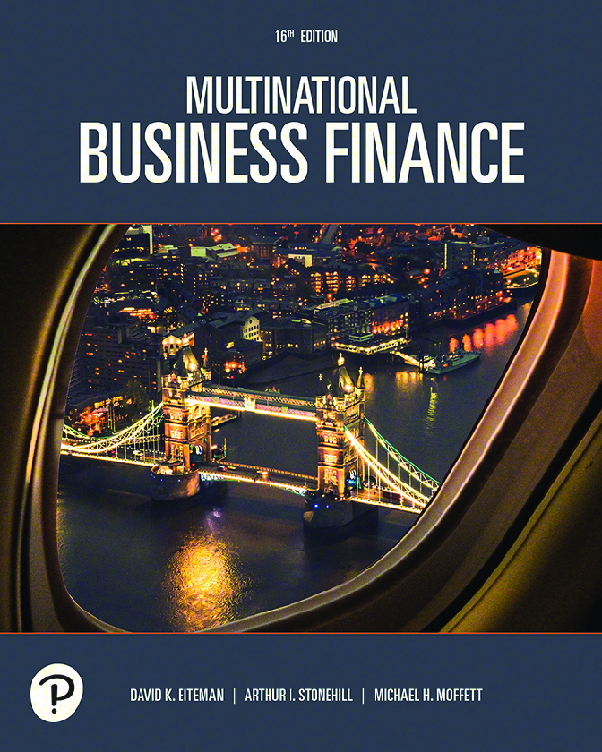 Recommended document preview for Multinational Business Finance 16th Edition By David Eiteman, Arthur Stonehill, Michael Moffett eBook PDF