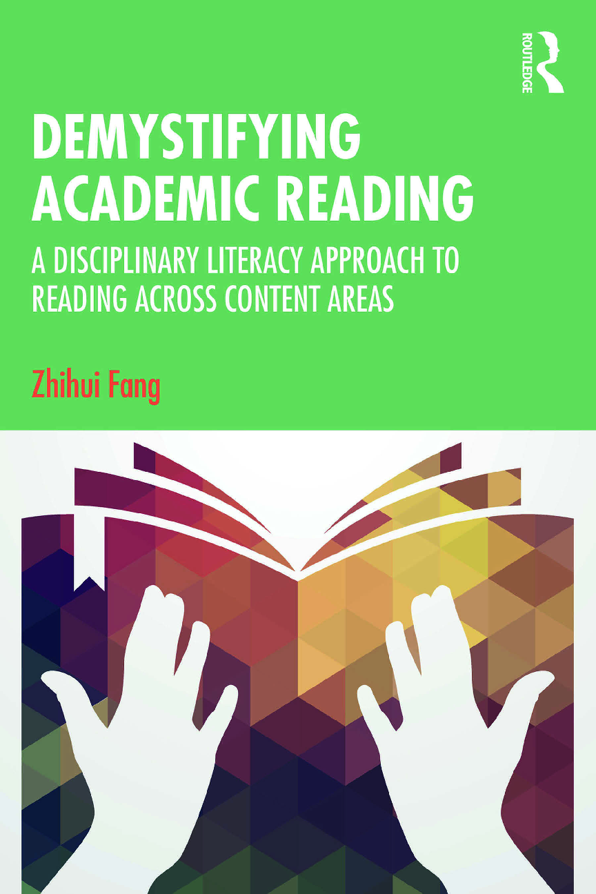 Recommended document preview for eBook [PDF] Demystifying Academic ReadingA Disciplinary Literacy Approach to Reading Across Content Areas By Zhihui Fang