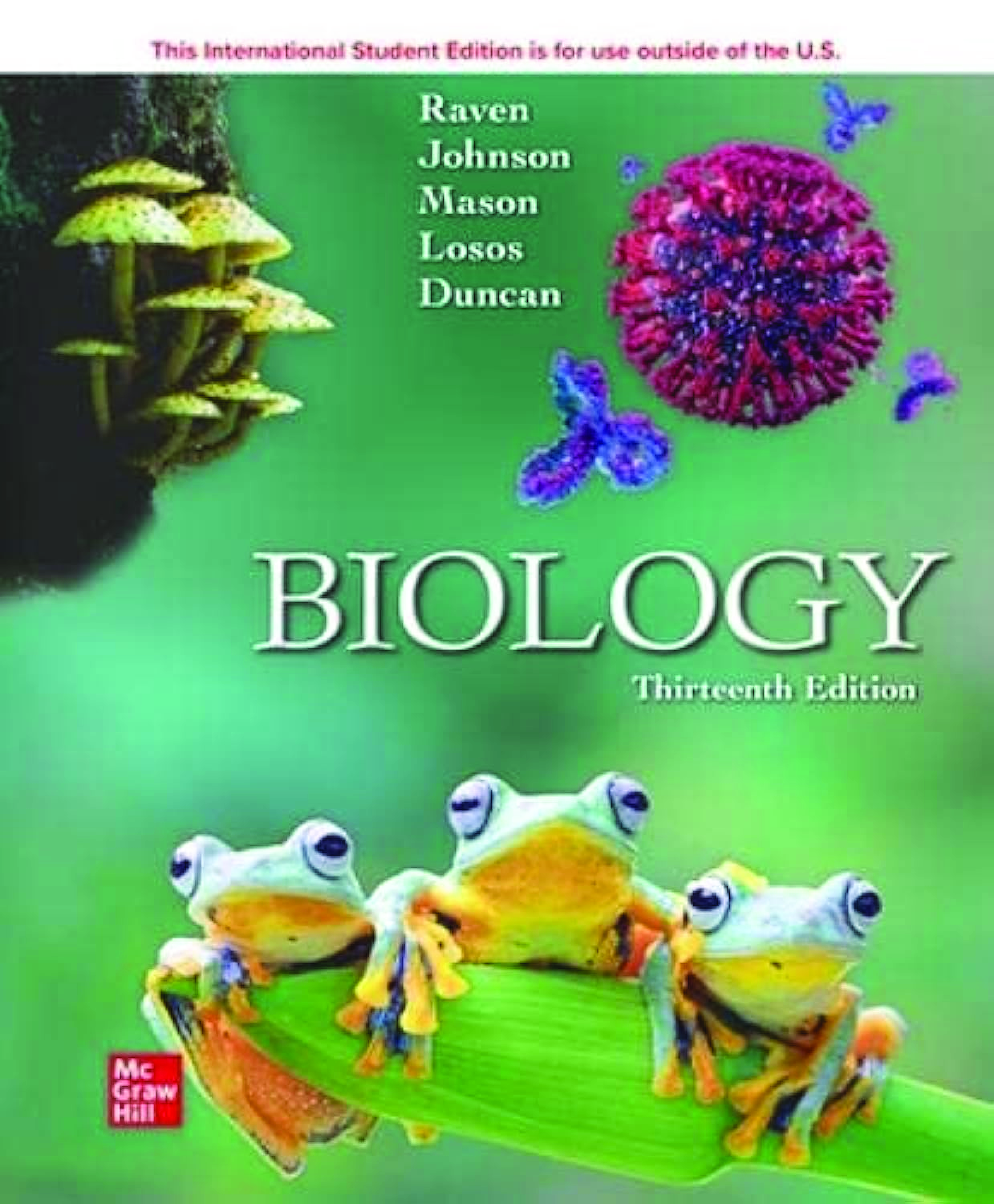Recommended document preview for Biology 13th Edition By Peter Raven, George Johnson Professor, Kenneth Mason, Jonathan Losos, Tod Duncan eBook PDF