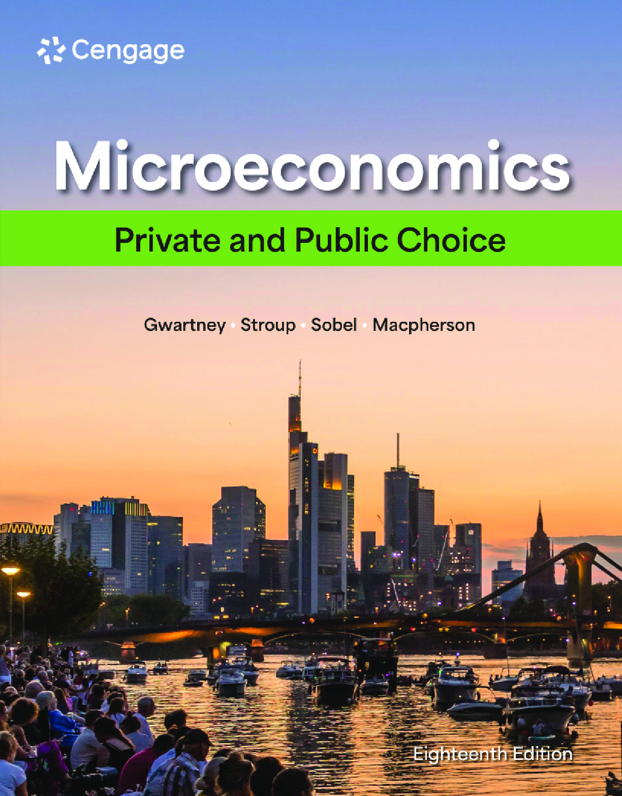 Preview of Microeconomics Private and Public Choice 18th Edition By James Gwartney, Richard Stroup, R