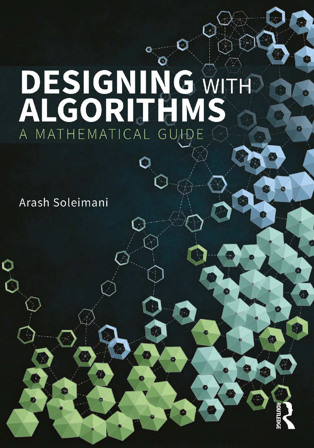 Recommended document preview for eBook [PDF] Designing with Algorithms A Mathematical Guide By Arash Soleimani