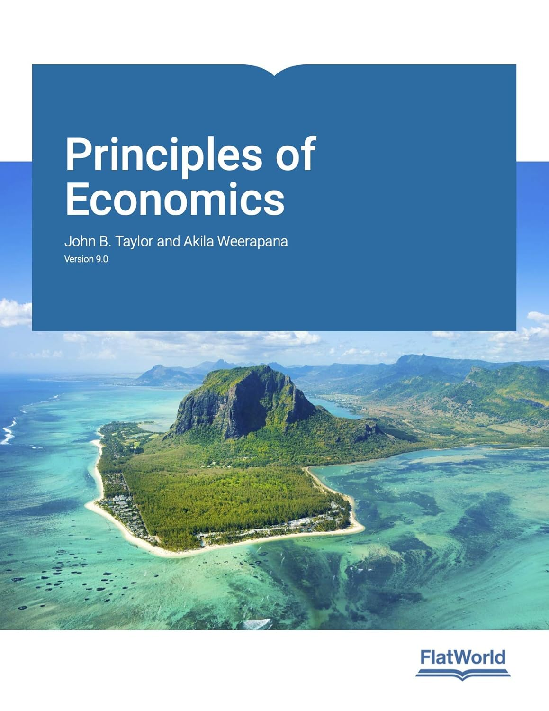 Recommended document preview for Principles of Economics Version 9.0 1st Edition By John Taylor, Akila Weerapana eBook PDF