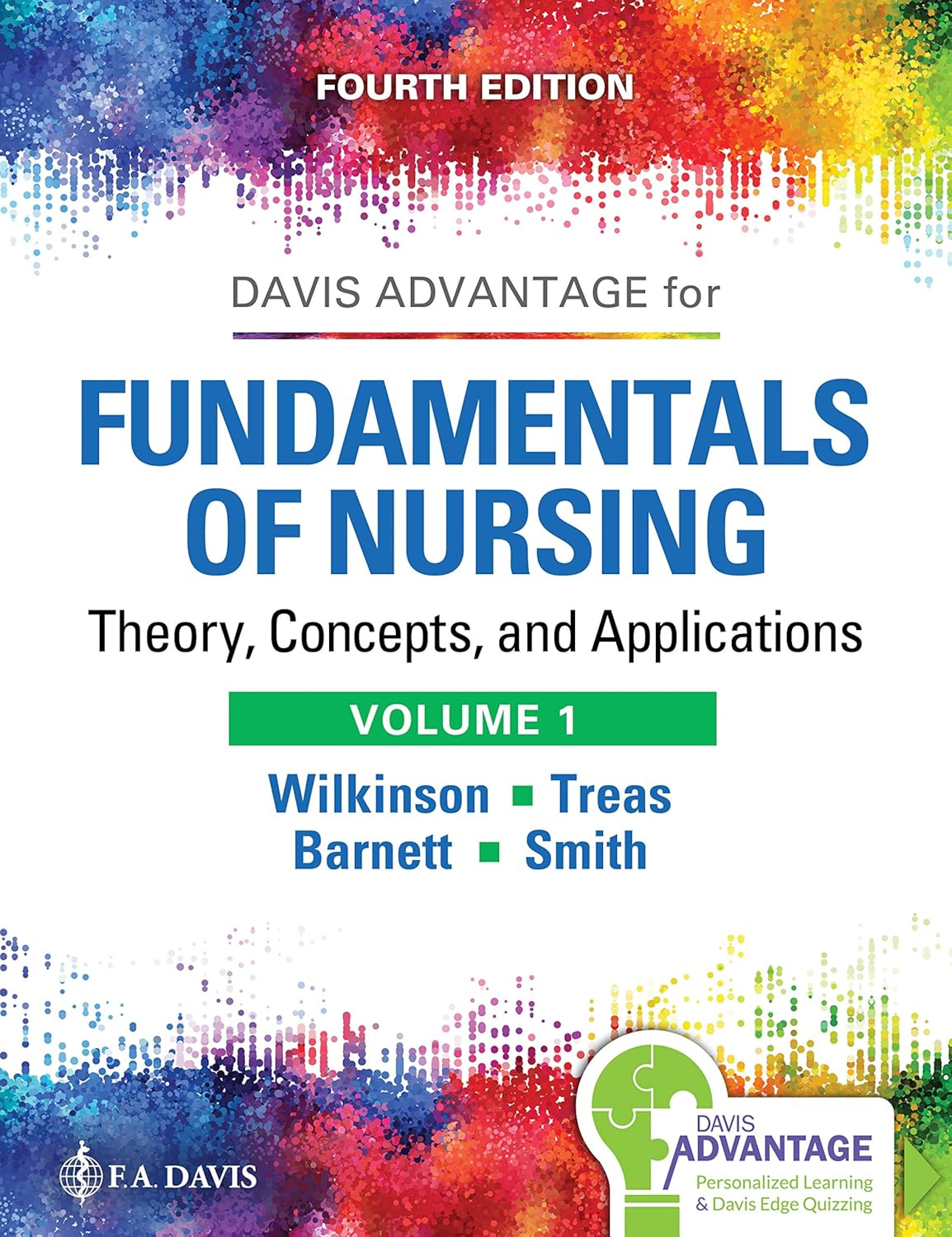 Recommended document preview for eBook PDF Davis Advantage for Fundamentals of Nursing 1 Volume 4th Edition By Judith Wilkinson, Leslie Treas, Karen Barnett, Mable Smith