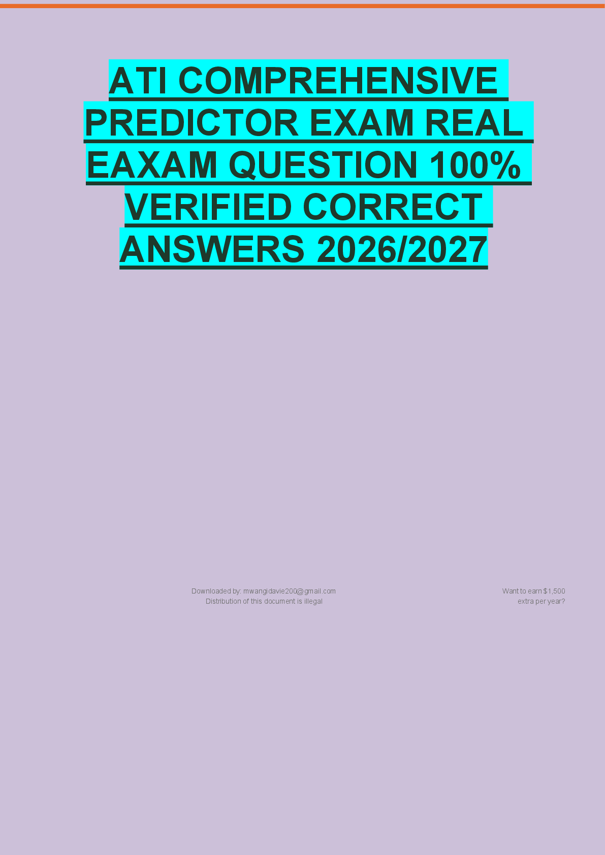 Recommended document preview for ATI COMPREHENSIVE  PREDICTOR EXAM REAL  EAXAM QUESTION 100%  VERIFIED CORRECT  ANSWERS 2026/2027