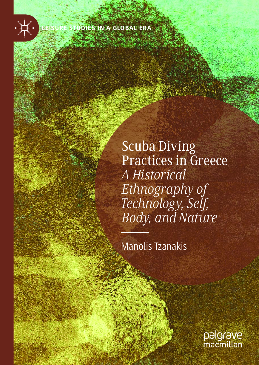 Recommended document preview for eBook PDF for  Scuba Diving Practices in Greece - A Historical Ethnography of Technology, Self, Body, and Nature (Leisure Studies in a Global Edition By Manolis Tzanakis