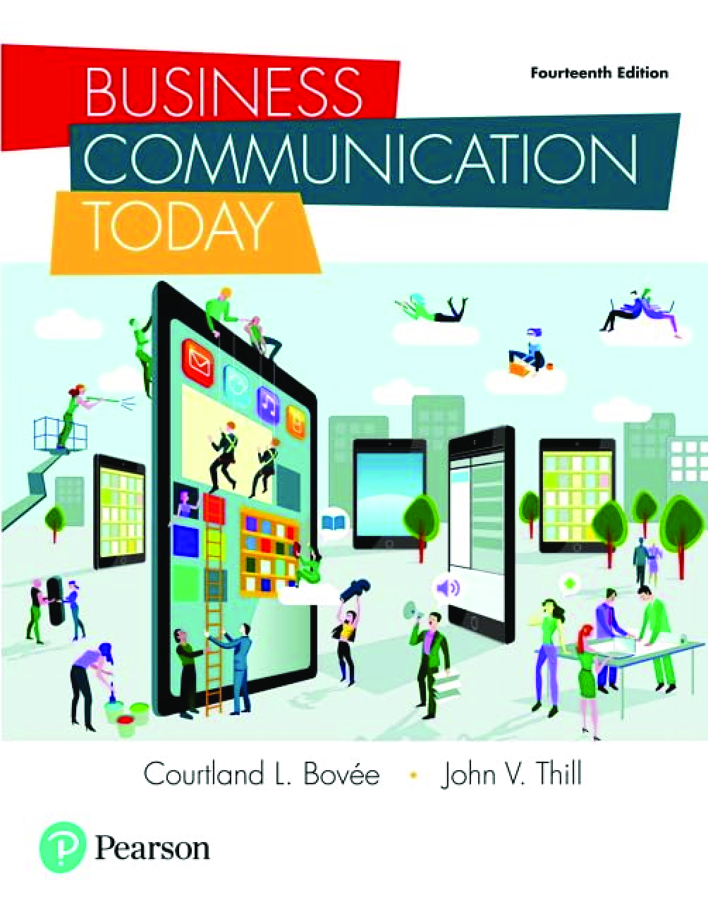 Recommended document preview for eBook PDF Business Communication Today 14th Edition By Courtland Bovee, John Thill