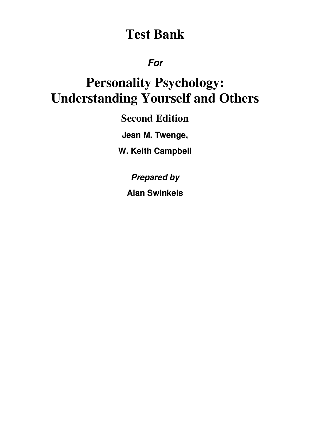 Preview of Personality Psychology Understanding Yourself and Others 2nd Edition By Jean M. Twenge, W. Keith Campbell Test Bank