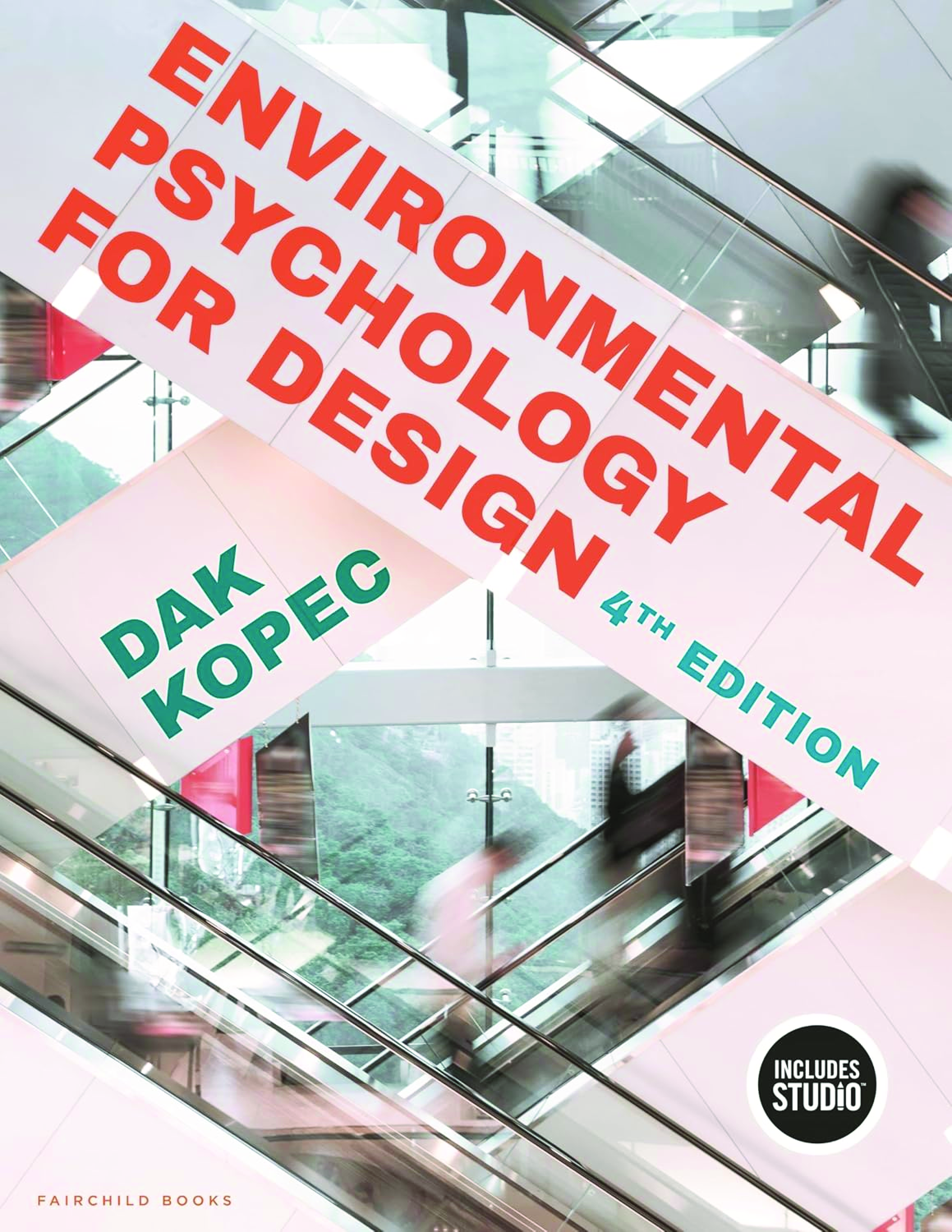 Recommended document preview for eBook PDF Environmental Psychology for Design 4th Edition By Dak Kopec