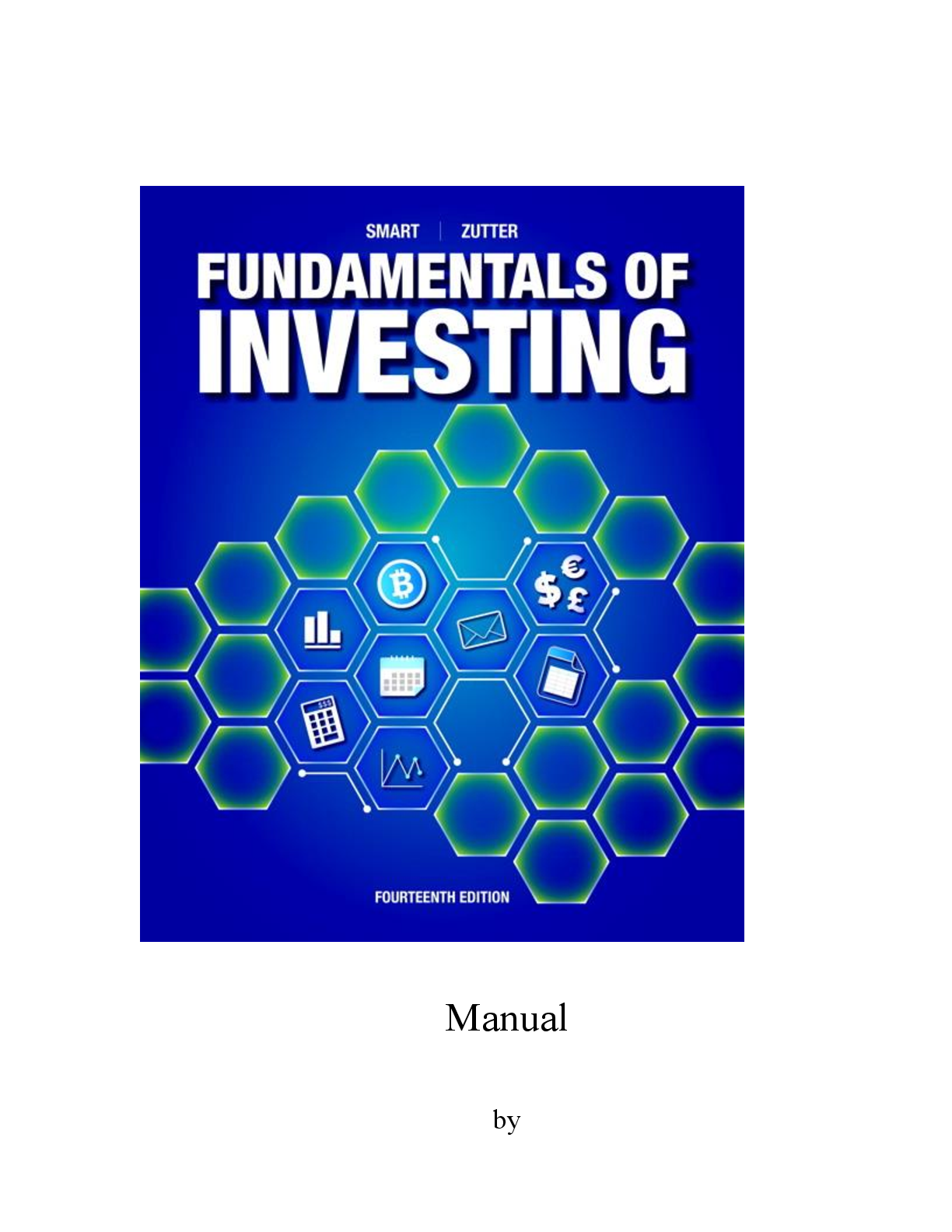 Preview of Solution manual for Fundamentals of Investing, 14th Edition by Scott B. Smart