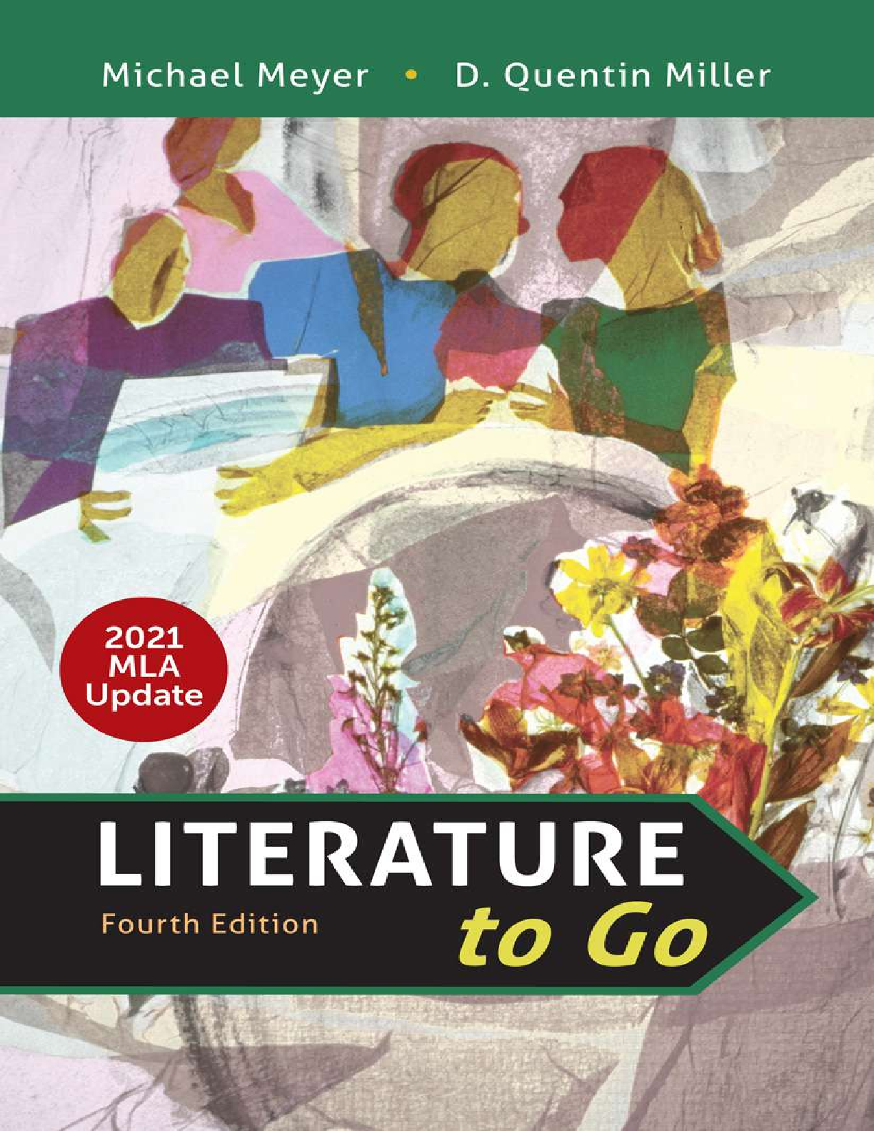 Recommended document preview for Literature to Go 4th Edition with 2021 MLA Update By Michael Meyer, D. Quentin Miller eBook EPUB PDF