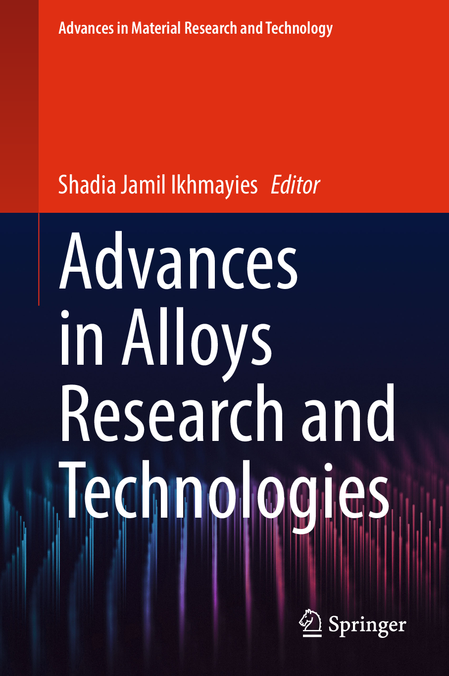 eBook PDF for Advances in Alloys Research and Technologies 1st Edition By Shadia Jamil Ikhmayies