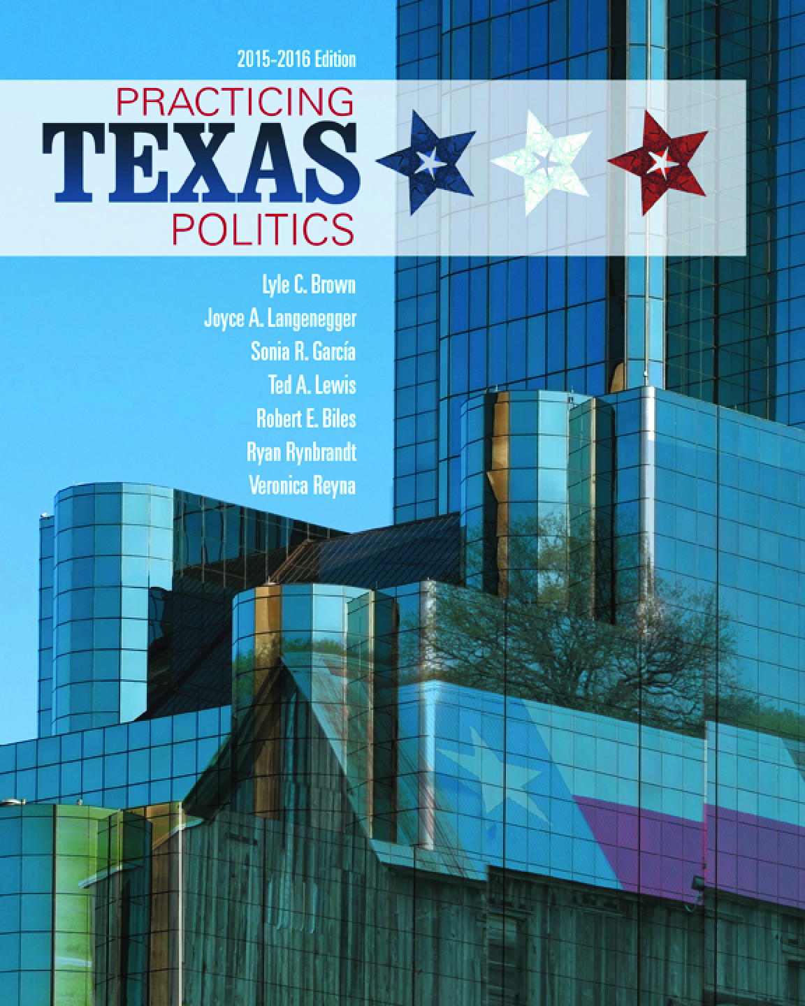 Recommended document preview for Practicing Texas Politics 16th Edition By Lyle Brown, Joyce Langenegger, Sonia Garcia, Ted Lewis, Robert Biles eBook PDF