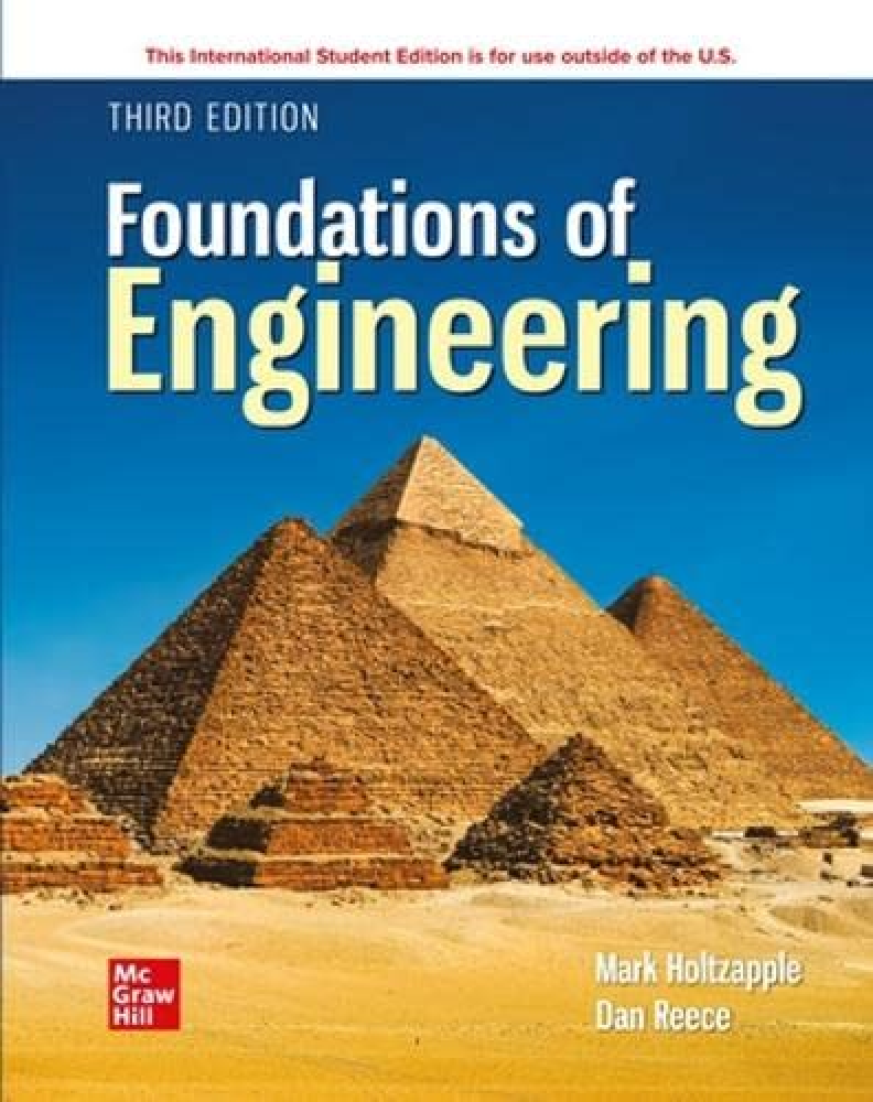 Recommended document preview for eBook PDF ISE Foundations of Engineering 3rd Edition By Mark Holtzapple, Reece