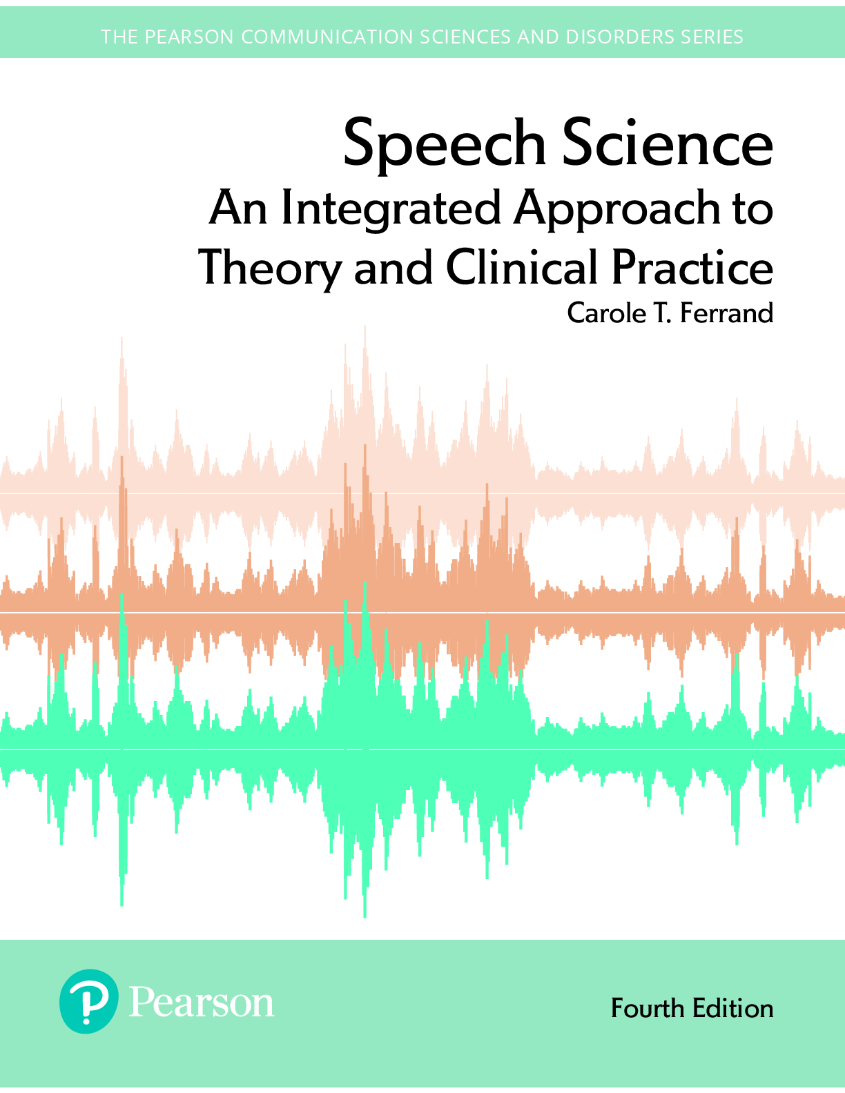 Recommended document preview for Speech Science An Integrated Approach to Theory and Clinical Practice 4th Edition By Carole Ferrand eBook PDF