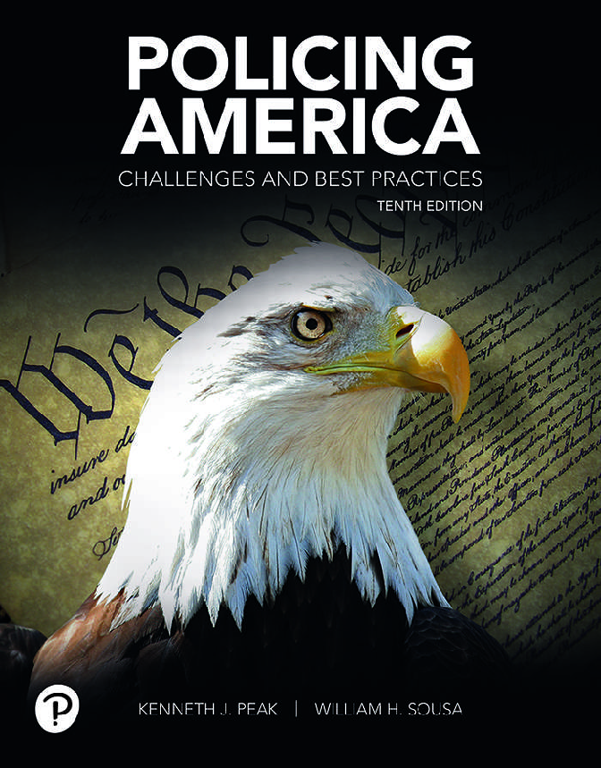 Recommended document preview for Policing America Challenges and Best Practices 10th Edition By Kenneth Peak, William Sousa eBook PDF