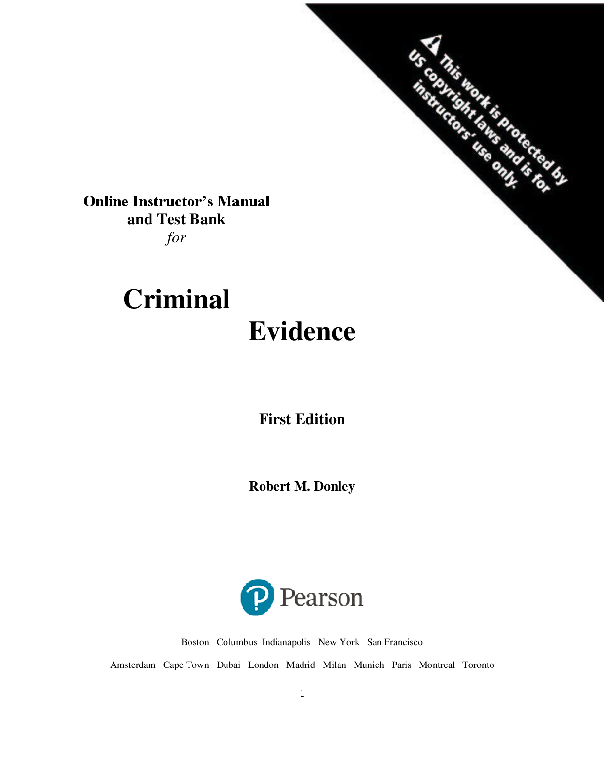 Preview of Solution Manual& Testbank for Criminal  Evidence, 1st edition By Robert M. Donley