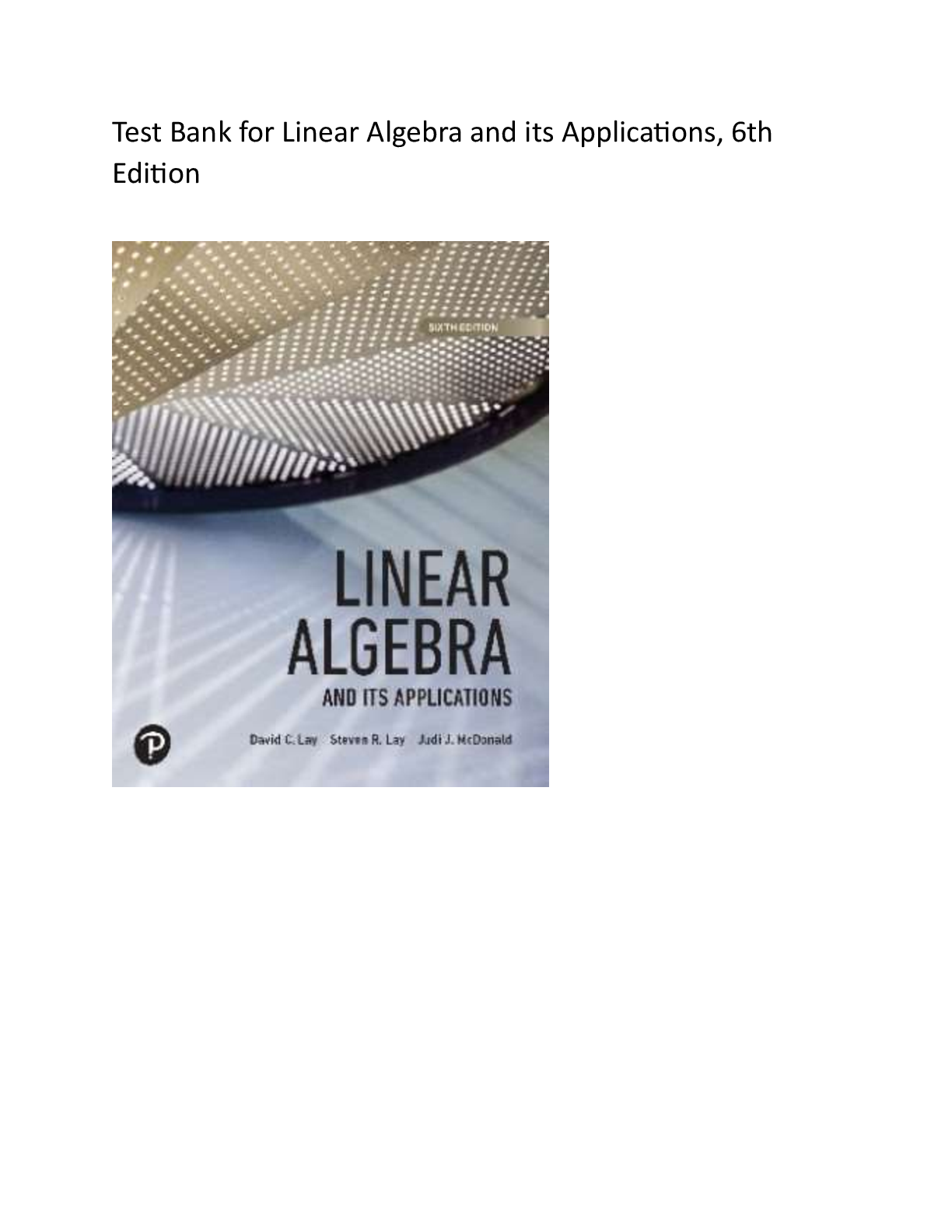 Preview of Test Bank for Linear Algebra and its Applications, 6th  Edition