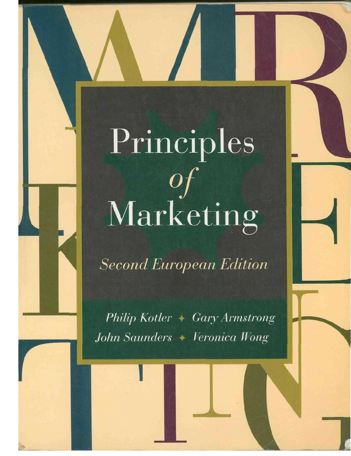 Recommended document preview for eBook PDF Principles of Marketing 2nd European Edition By Philip Kotler, Gary Armstrong, John Saunders, Veronica Wong