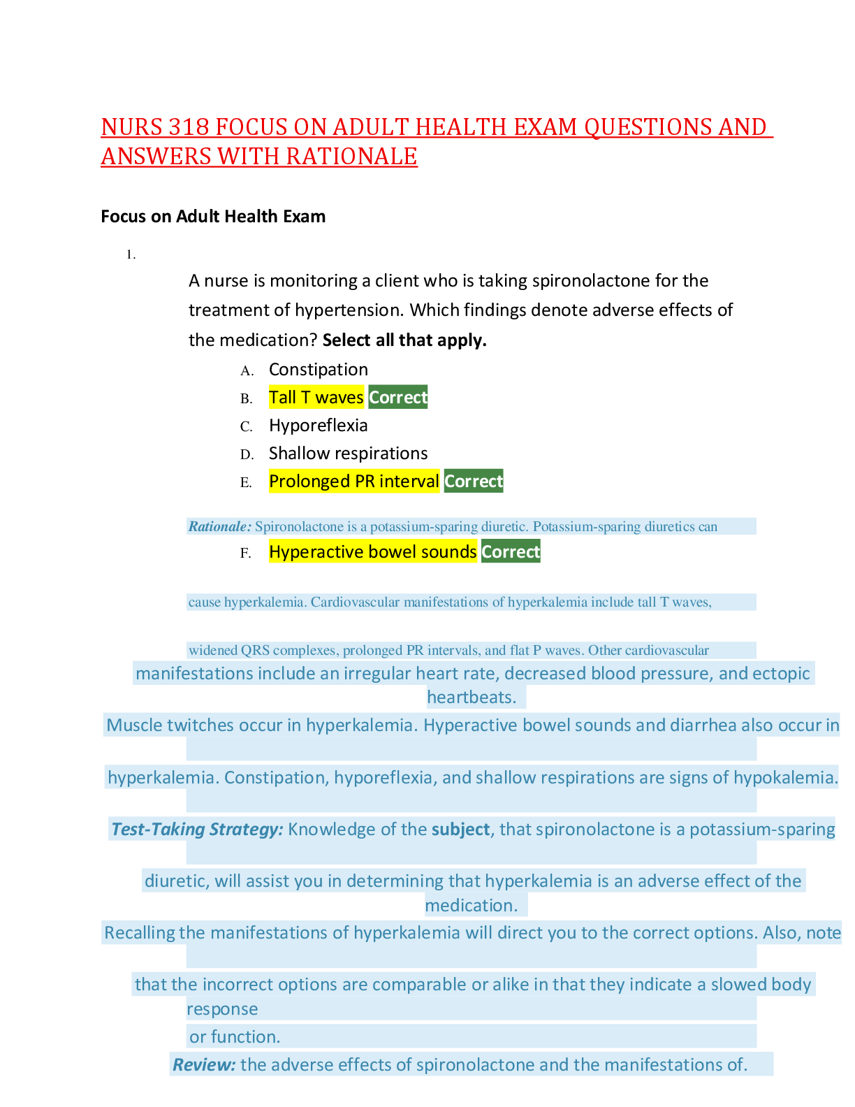 Recommended document preview for NURS 318 FOCUS ON ADULT HEALTH EXAM QUESTIONS AND ANSWERS WITH RATIONALE,100%CORRECT