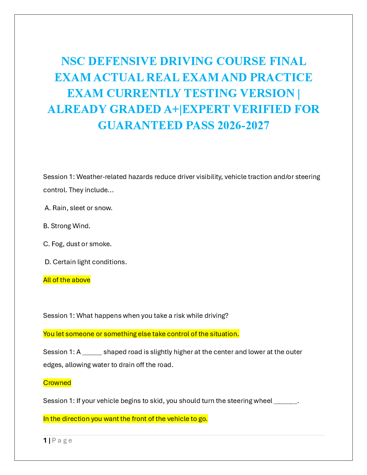 Recommended document preview for NSC DEFENSIVE DRIVING COURSE FINAL  EXAM ACTUAL REAL EXAM AND PRACTICE  EXAM
