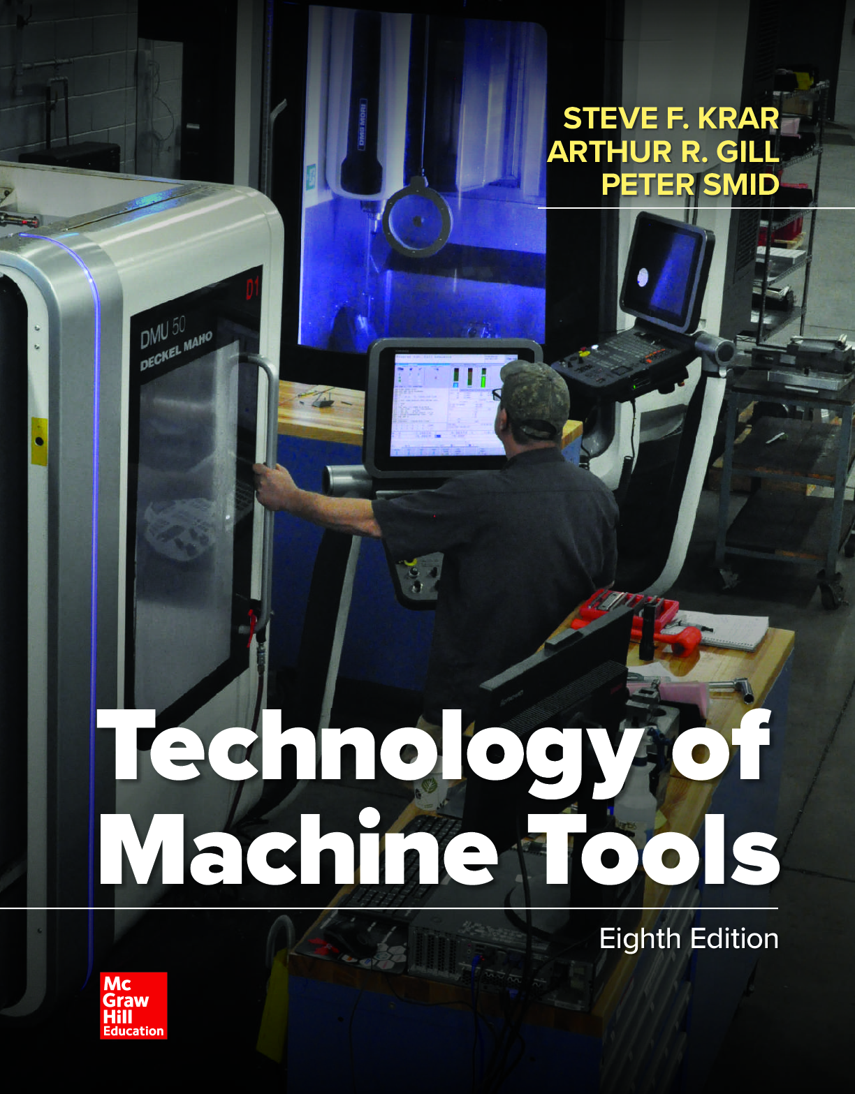 Recommended document preview for Technology Of Machine Tools 8th Edition By Steve Krar, Arthur Gill, Peter Smid, Robert Gerritsen eBook PDF