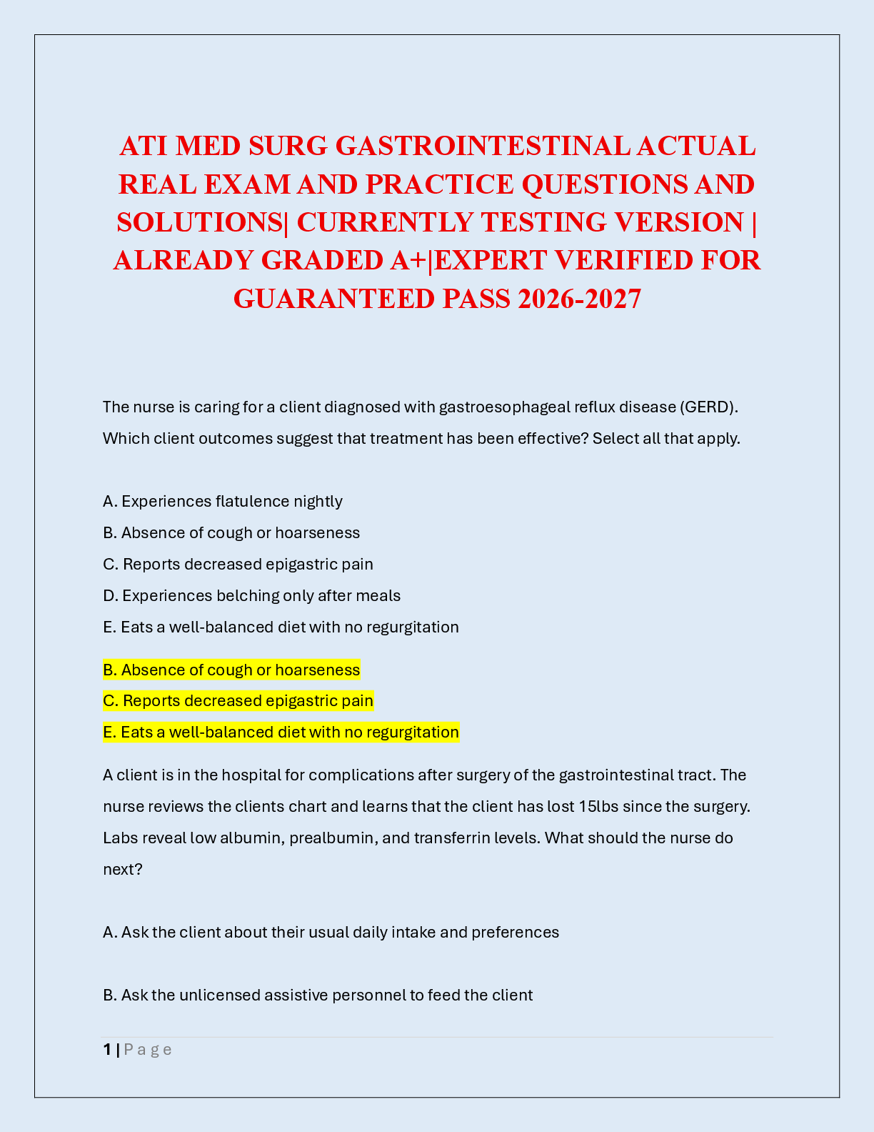 Recommended document preview for ATI MED SURG GASTROINTESTINAL ACTUAL  REAL EXAM AND PRACTICE QUESTIONS AND  SOLUTIONS