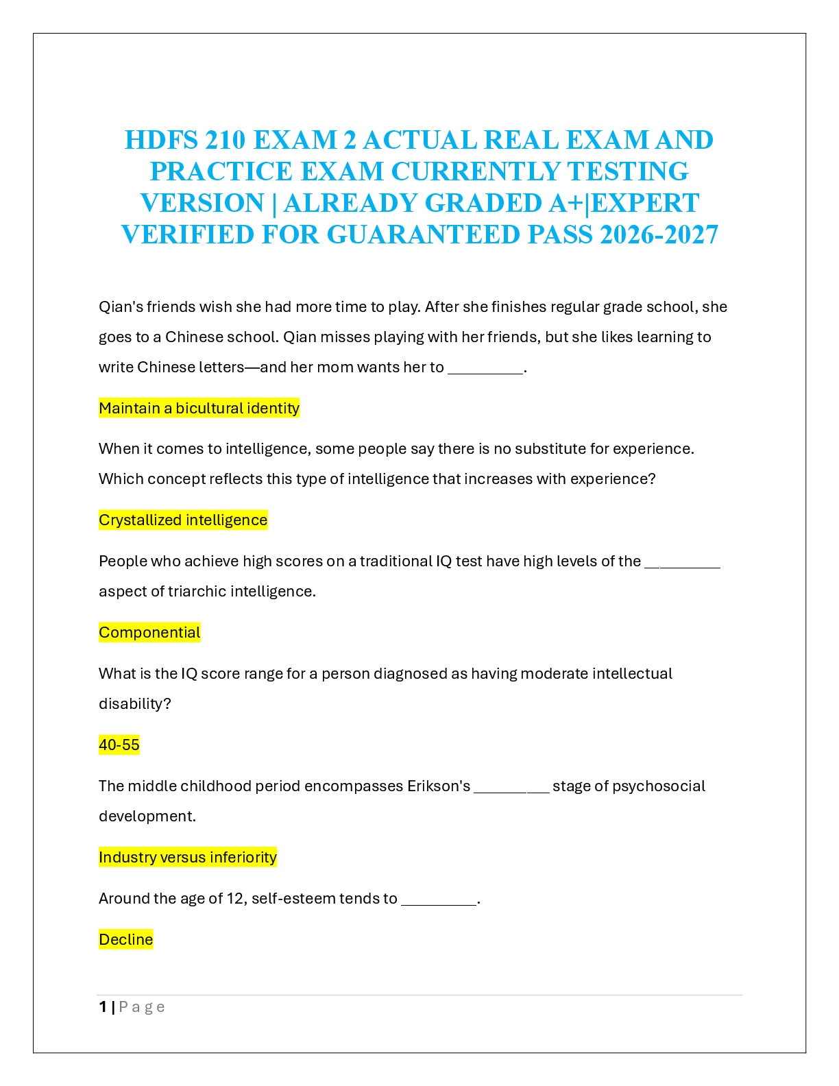 Recommended document preview for HDFS 210 EXAM 2 ACTUAL REAL EXAM AND  PRACTICE EXAM