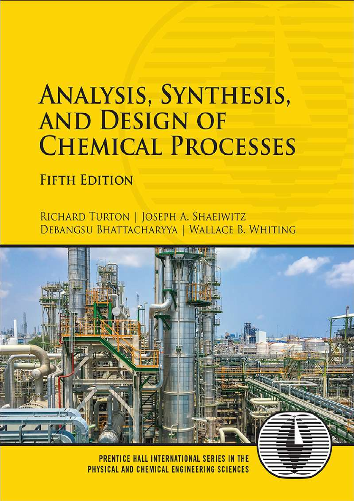 Recommended document preview for Analysis Synthesis and Design of Chemical Processes 5th Edition By Richard Turton, Joseph Shaeiwitz, Debangsu Bhattacharyya eBook PDF