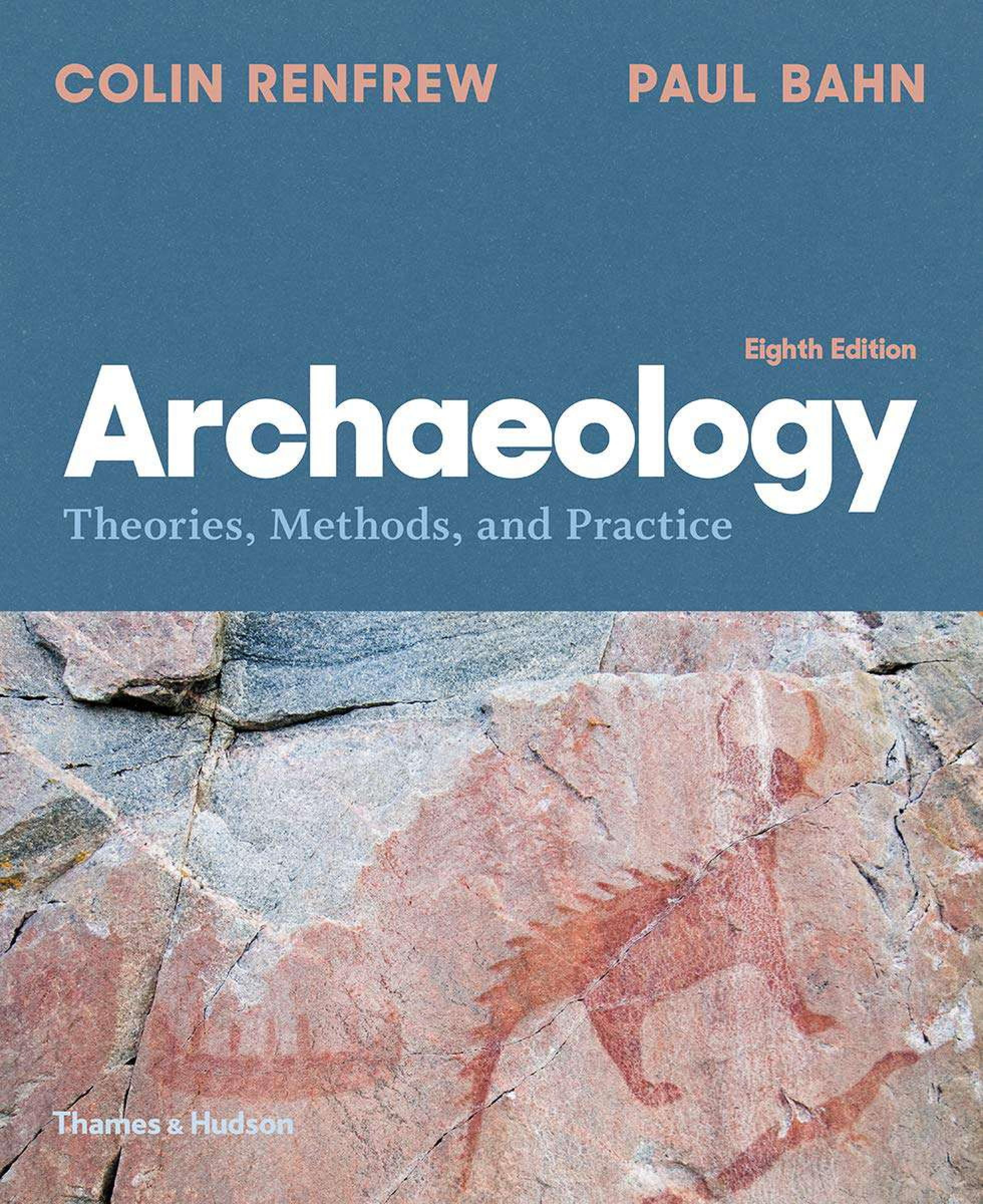 Recommended document preview for Archaeology Theories, Methods, and Practice 8th Edition By Colin Renfrew, Paul Bahn eBook PDF