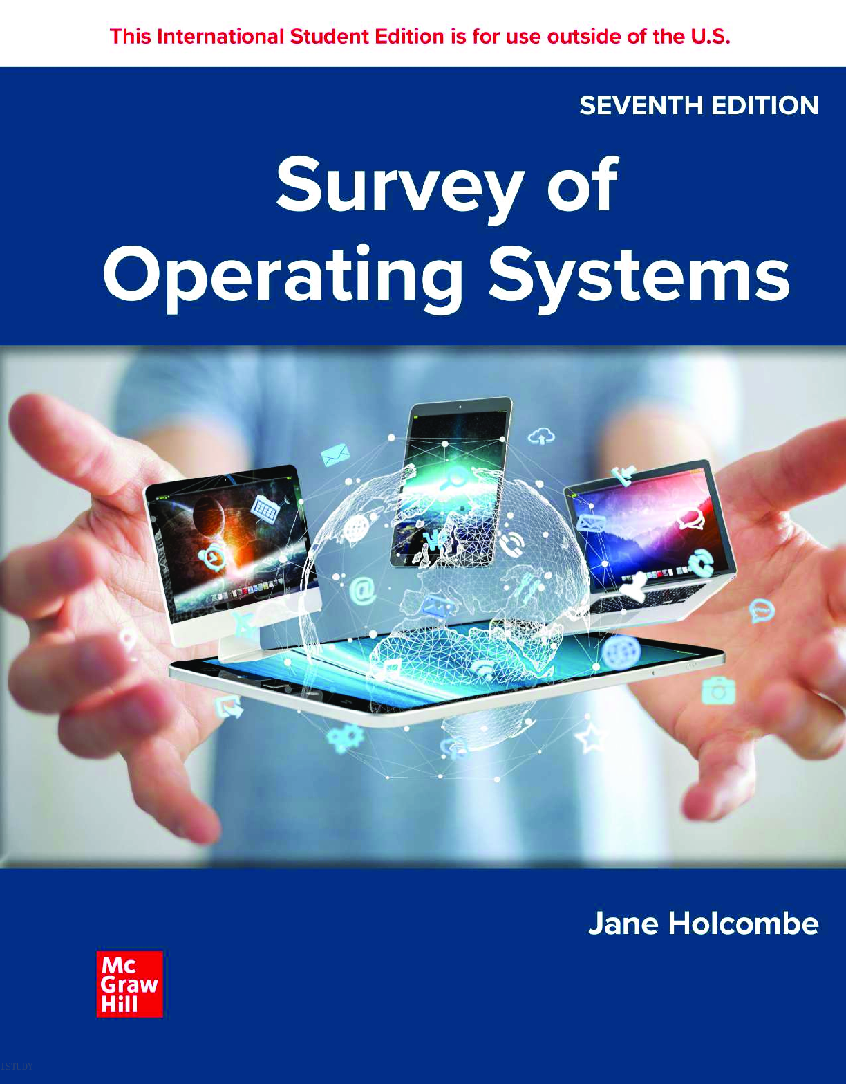 Recommended document preview for ISE Survey of Operating Systems 7th Edition By Jane Holcombe, Charles Holcombe eBook PDF