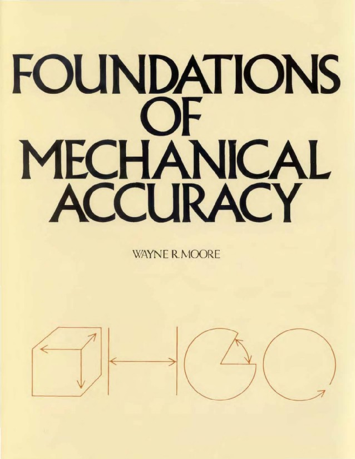 Recommended document preview for Foundations of Mechanical Accuracy 1st Edition By Wayne R. Moore eBook EPUB PDF