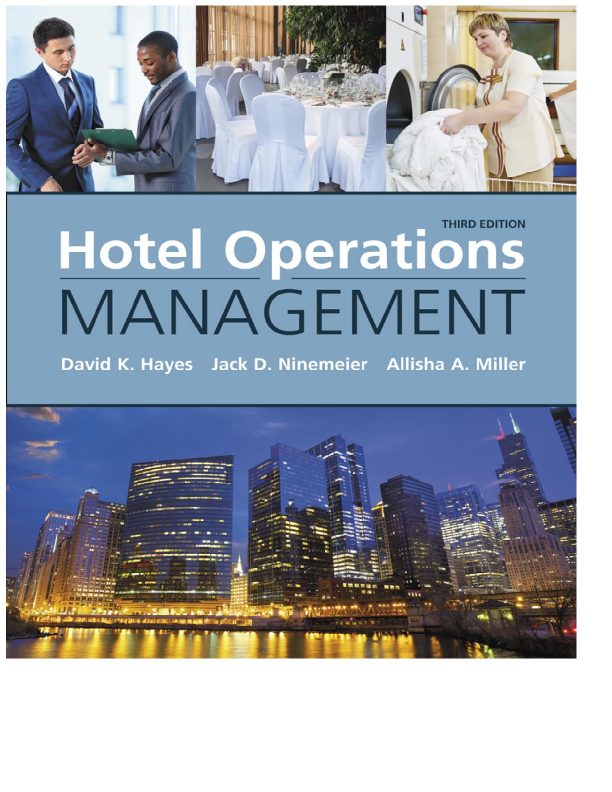 Recommended document preview for Hotel Operations Management 3rd Edition By David Hayes, Jack Ninemeier, Allisha Miller eBook EPUB PDF
