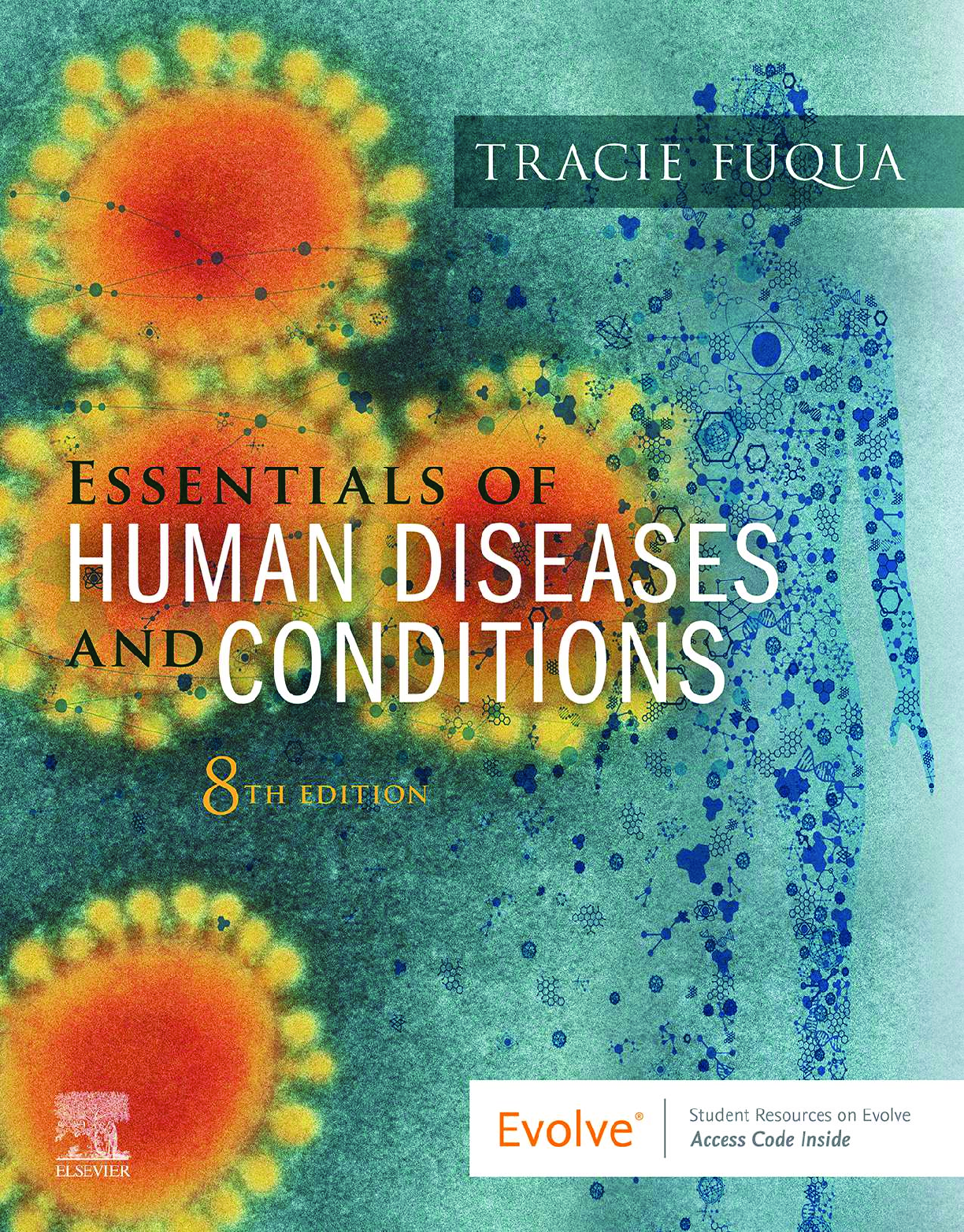 Recommended document preview for eBook PDF Essentials of Human Diseases and Conditions 8th Edition By Tracie Fuqua