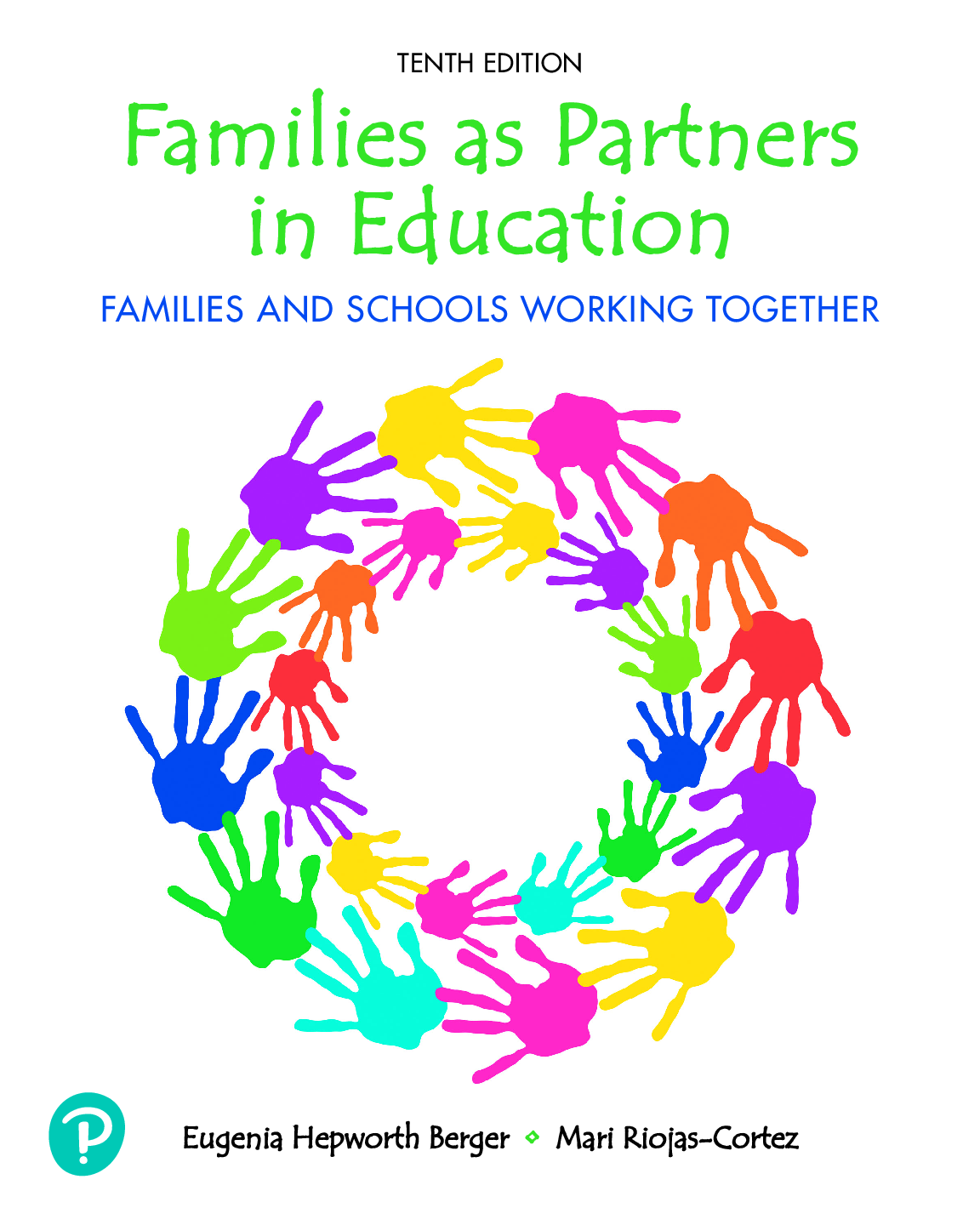 Recommended document preview for Families as Partners in Education Families and Schools Working Together 10th Edition By Eugenia Hepworth Berger, Mari Riojas-Cortez eBook PDF