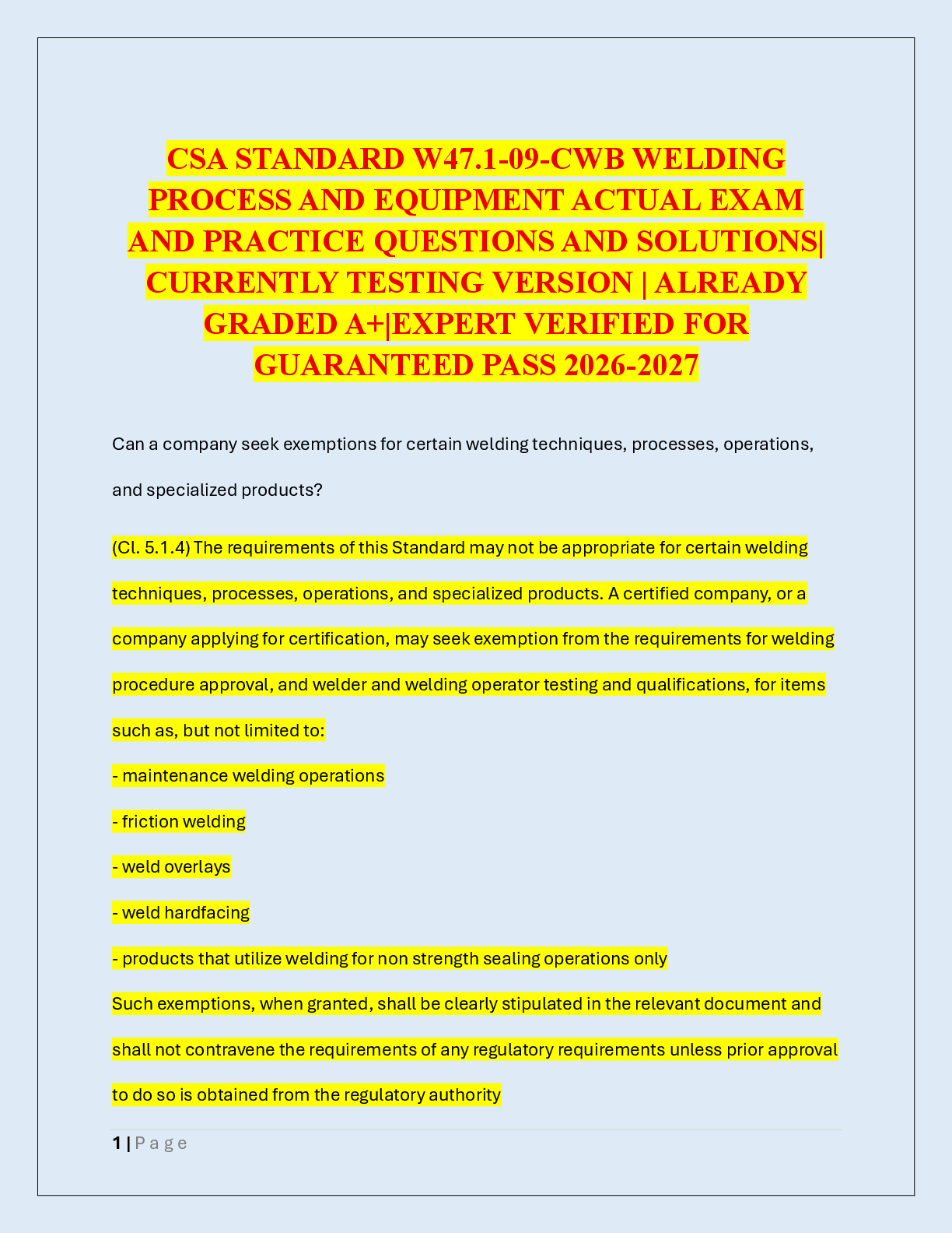 Preview of CSA STANDARD W47.1-09-CWB WELDING  PROCESS AND EQUIPMENT ACTUAL EXAM  AND PRACTICE QUESTIONS AND SOLUTIONS