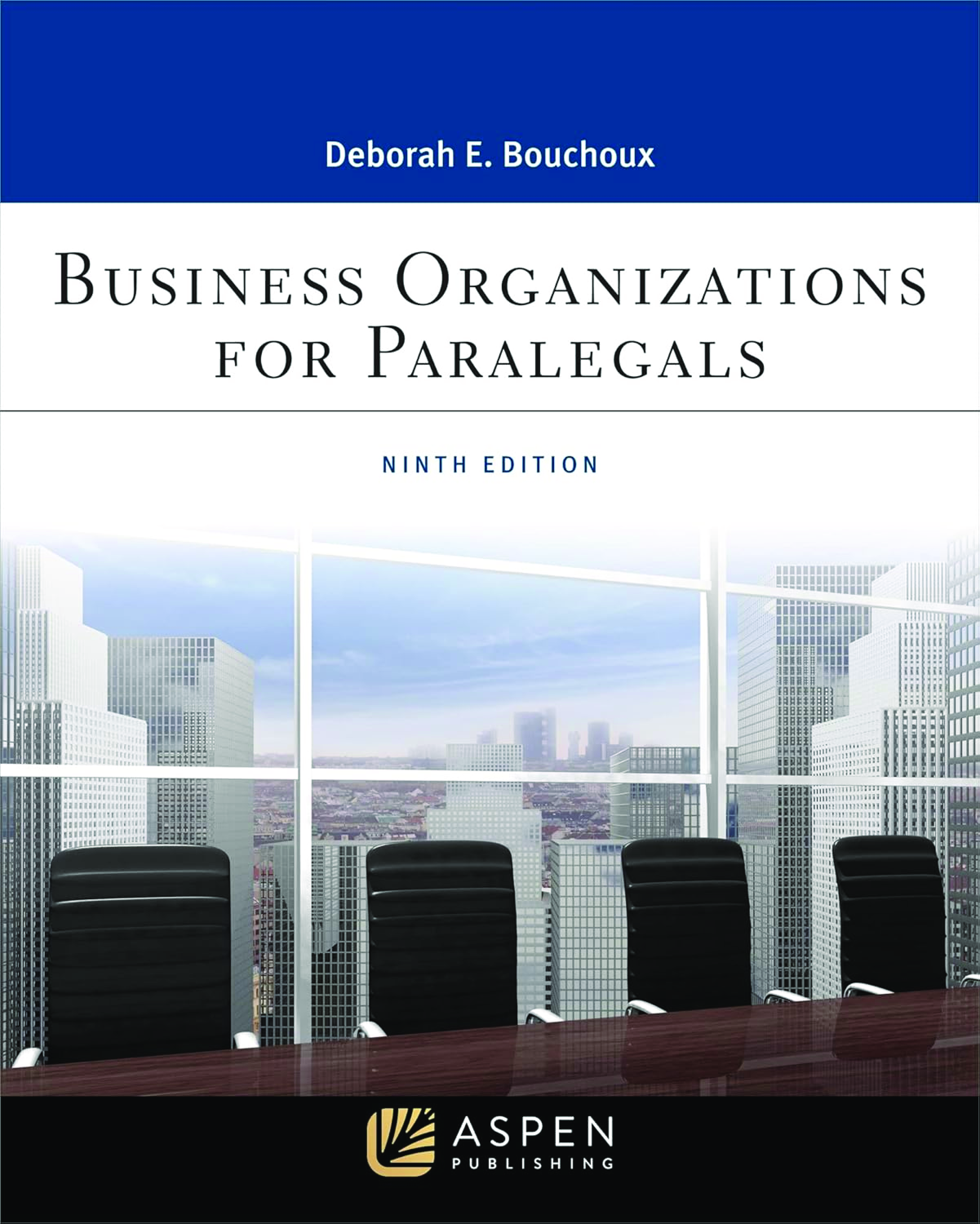 Preview of Business Organizations for Paralegals 9th Edition By Deborah Bouchoux eBook PDF