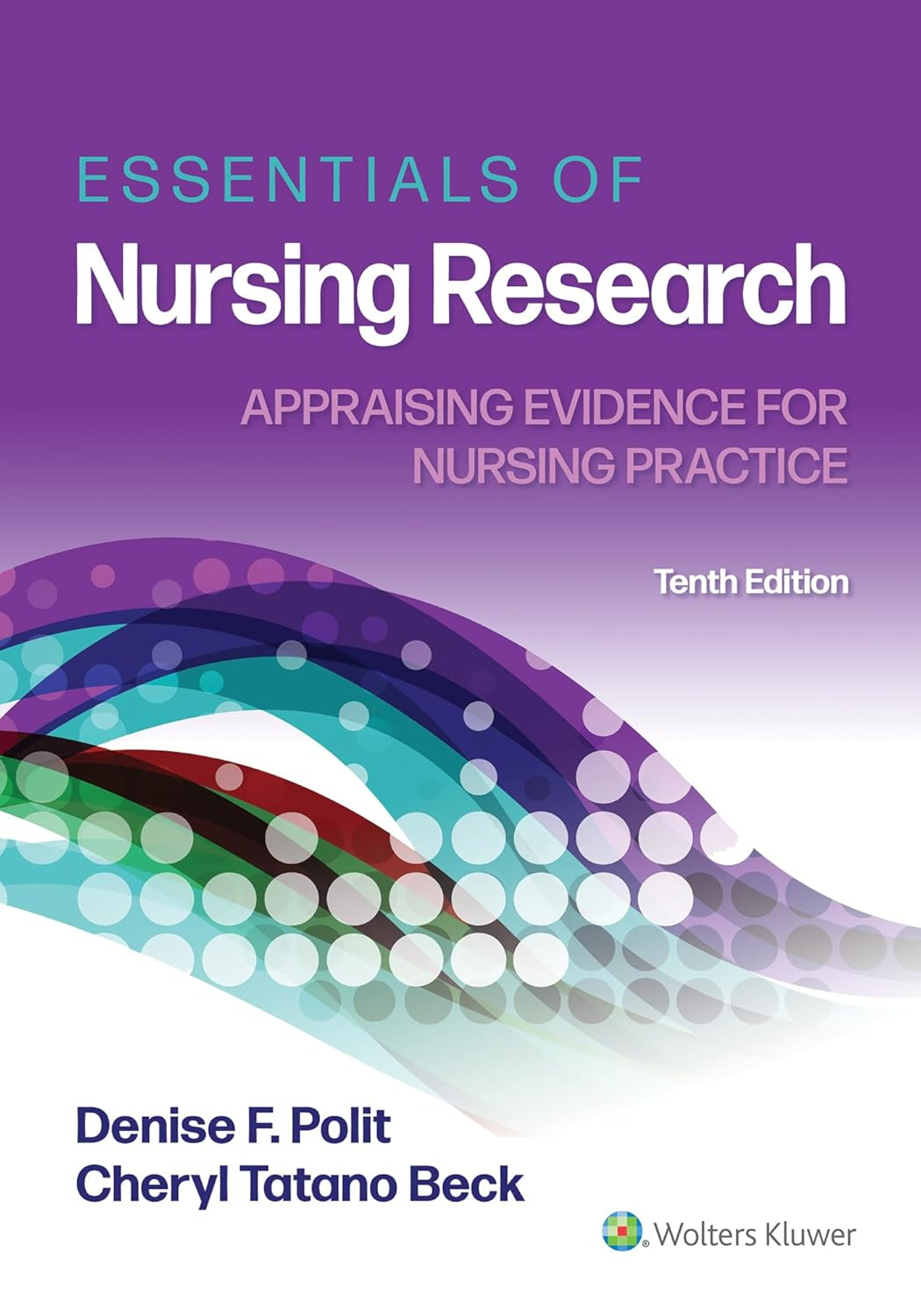 Preview of Essentials of Nursing Research 10th Edition By Denise Polit, Cheryl Beck eBook PDF