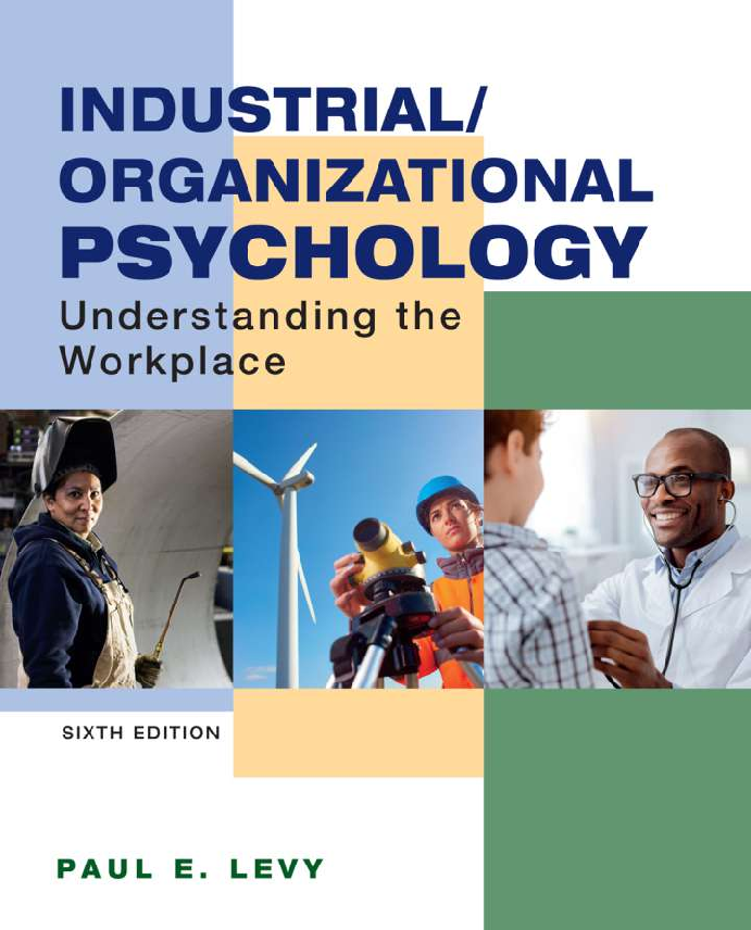 Recommended document preview for Industrial Organizational Psychology Understanding the Workplace 6th Edition By Paul Levy eBook PDF