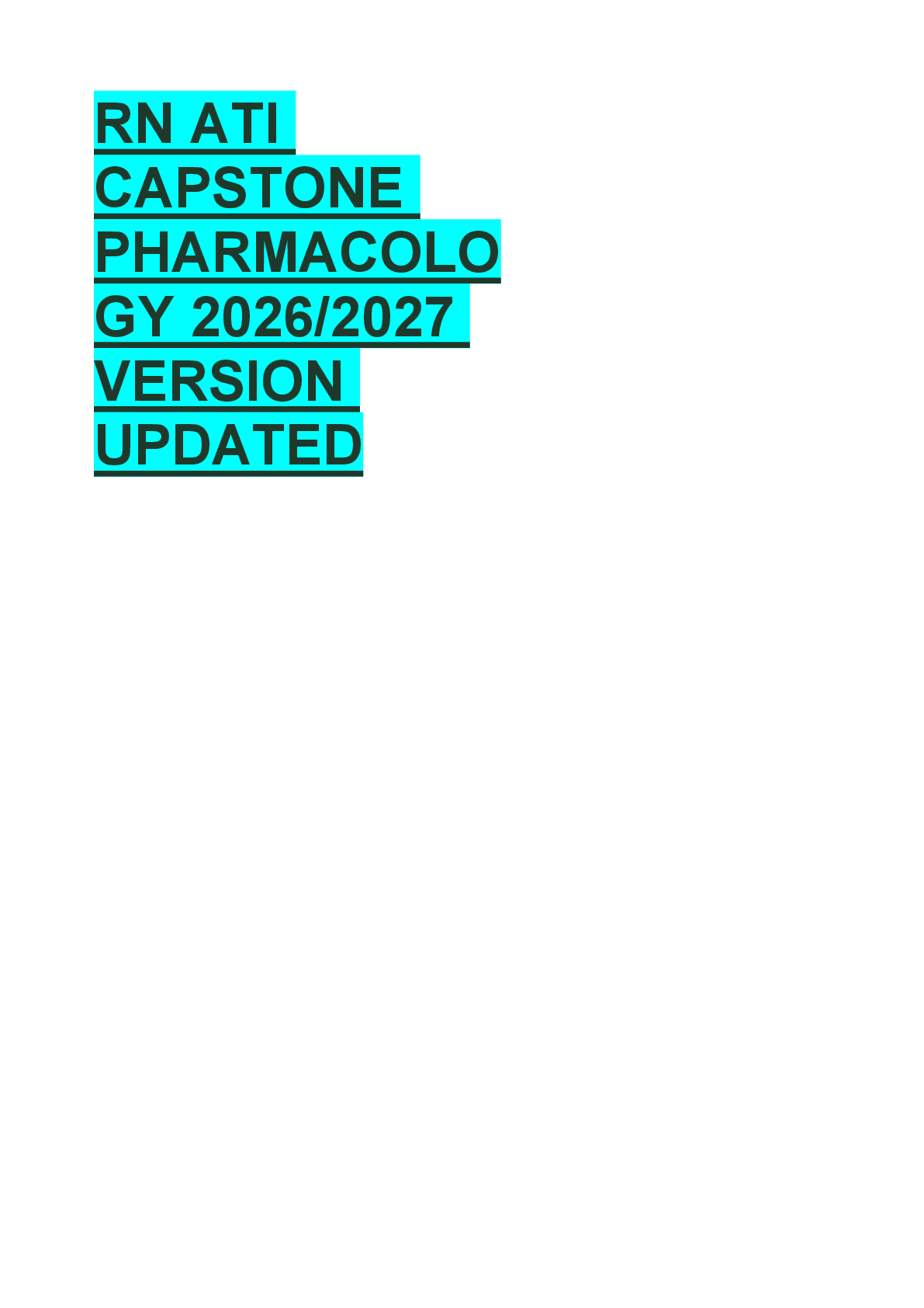 Preview of RN ATI  CAPSTONE  PHARMACOLO GY 2026/2027  VERSION  UPDATED