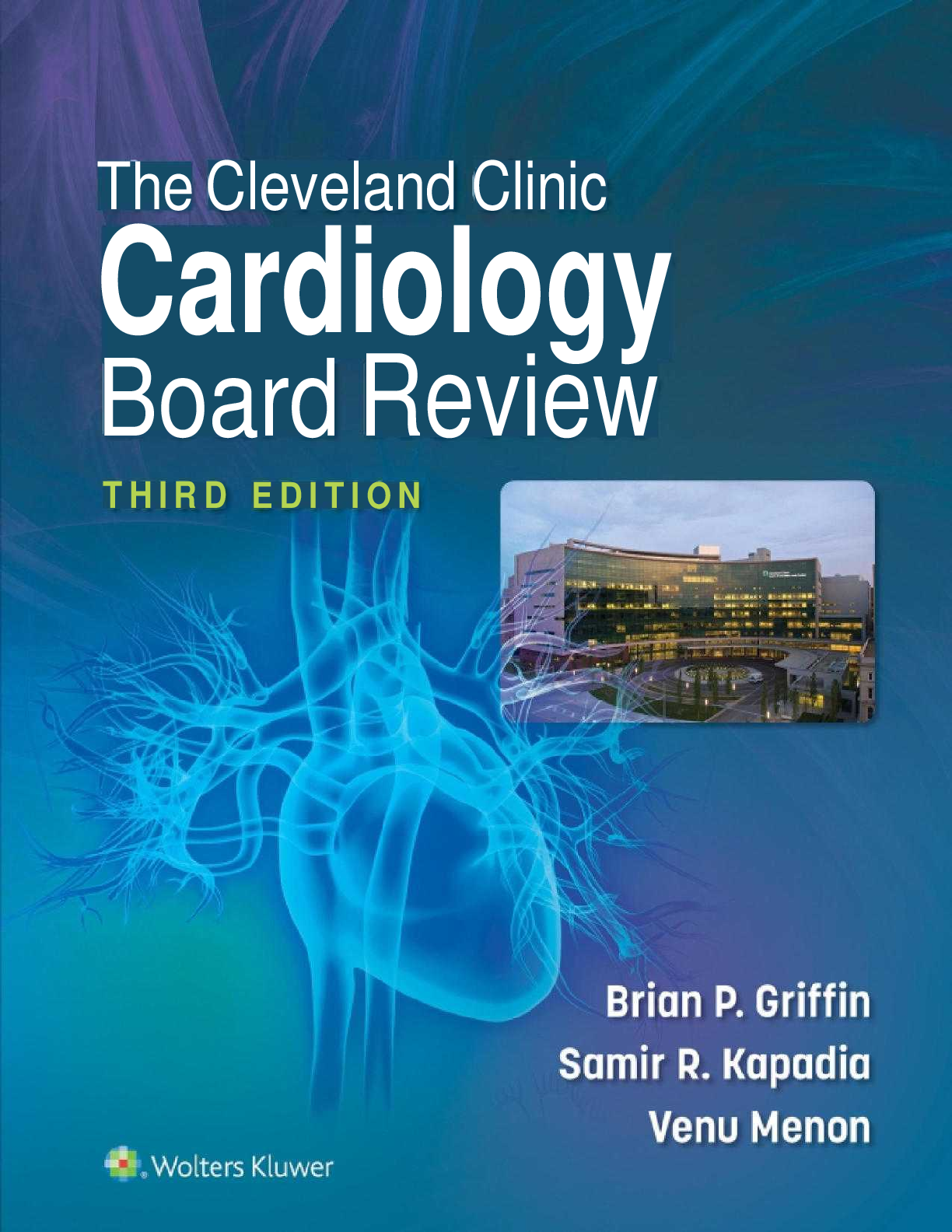 Recommended document preview for eBook PDF The Cleveland Clinic Cardiology Board Review 3rd Edition By Brian P. Griffin, Samir R. Kapadia, Venu Menon