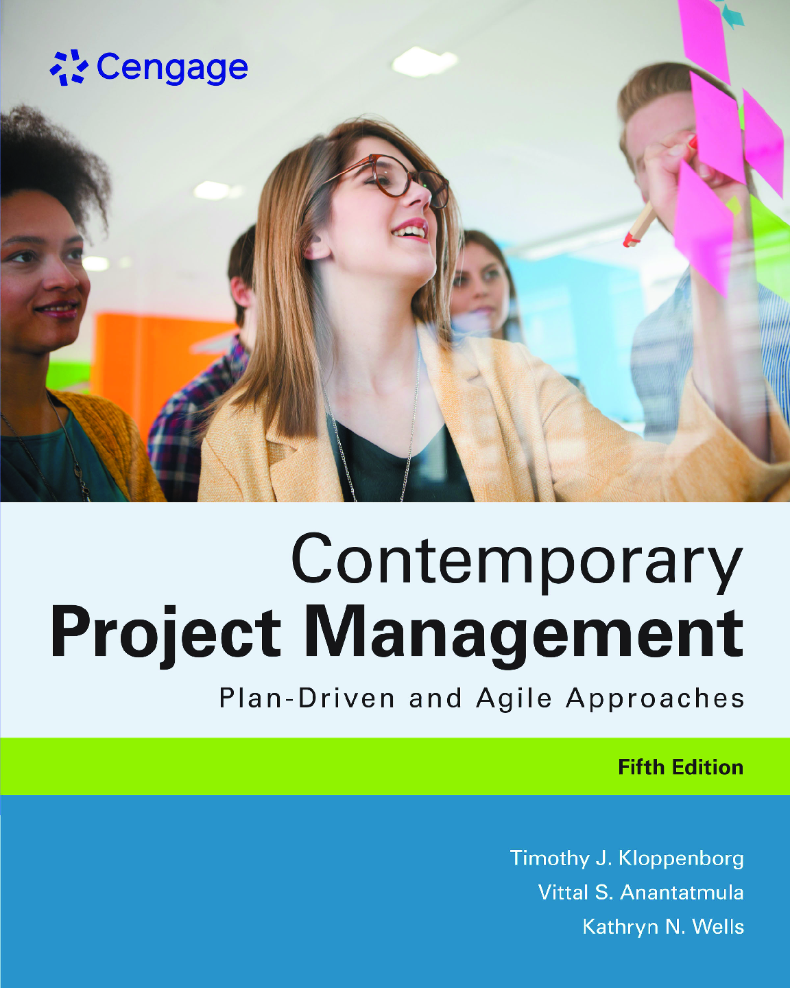 Recommended document preview for Contemporary Project Management Plan-Driven and Agile Approaches 5th Edition By Timothy Kloppenborg, Kathryn Wells, Vittal Anantatmula eBook PDF