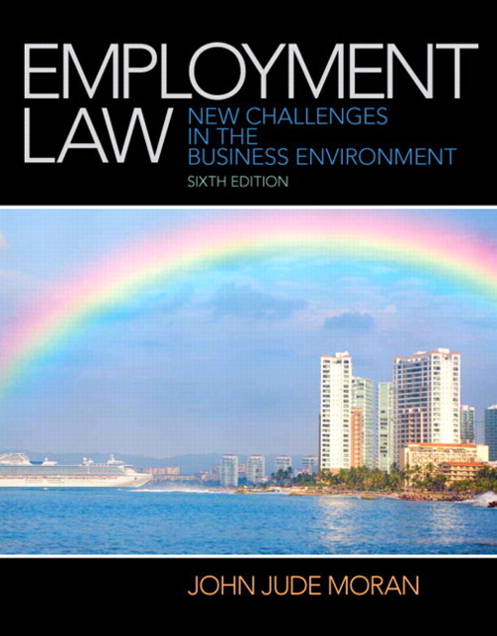 Preview of Employment Law 6th Edition By John Moran eBook PDF
