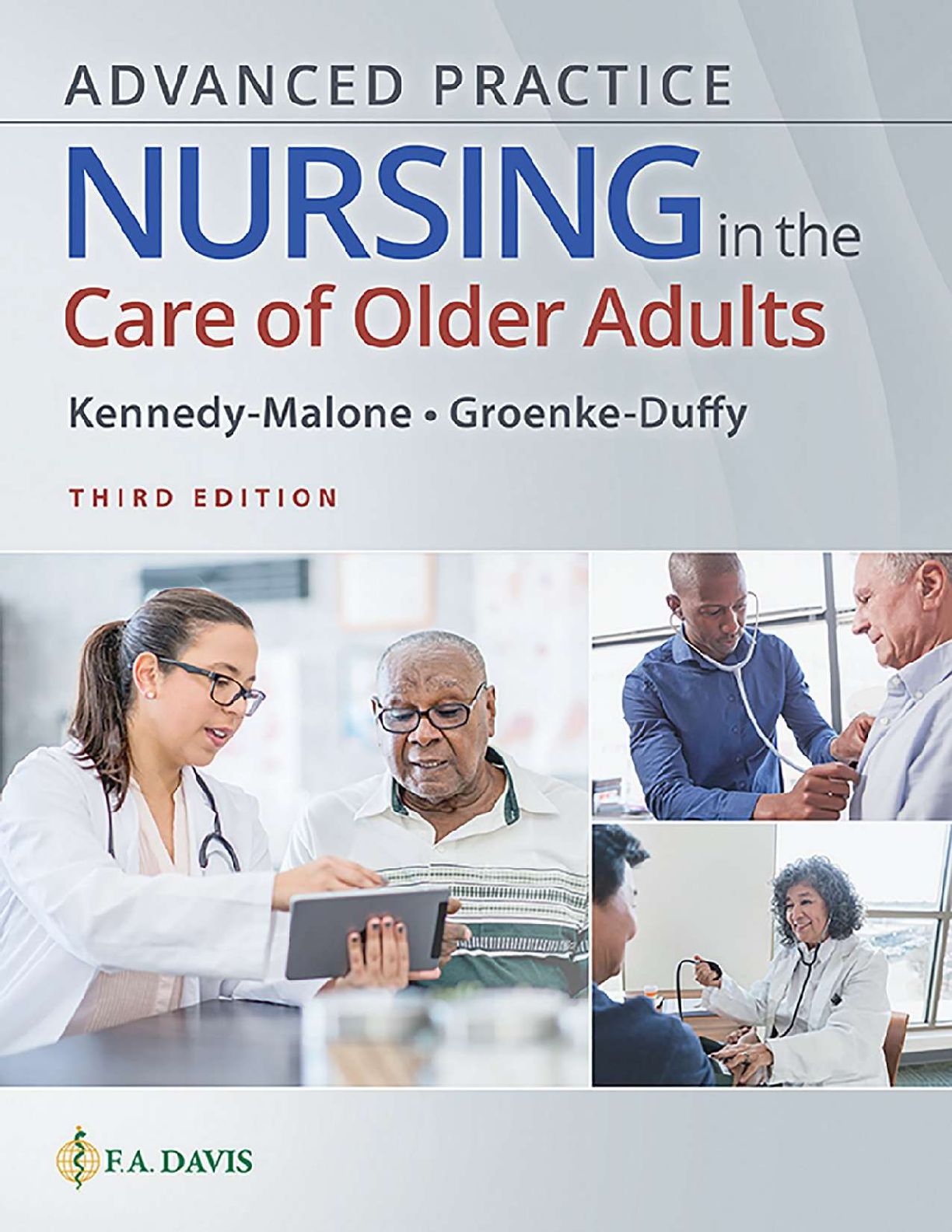 Recommended document preview for Advanced Practice Nursing in the Care of Older Adults 3rd Edition By Kennedy Malone, Groenke Duffy eBook PDF