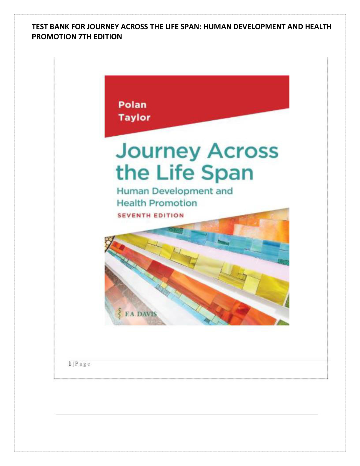 Preview of Test Bank for Journey Across the Life Span Human Development and Health Promotion Seventh Edition by Elaine U. Polan Complete All Chapters! ALREADY RATED A+ 100% CORRECT ANSWERS