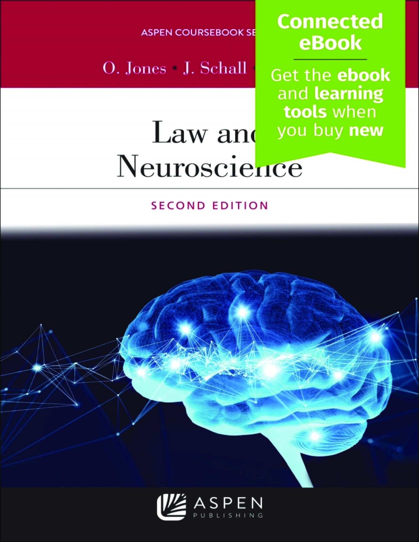 Preview of Law and Neuroscience 2nd Edition By Owen Jones, Jeffrey Schall, Francis Shen eBook PDF