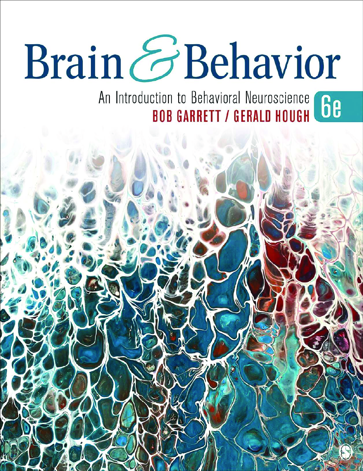Preview of Brain & Behavior An Introduction to Behavioral Neurscience 6th Edition By Bob Garrett, Ger